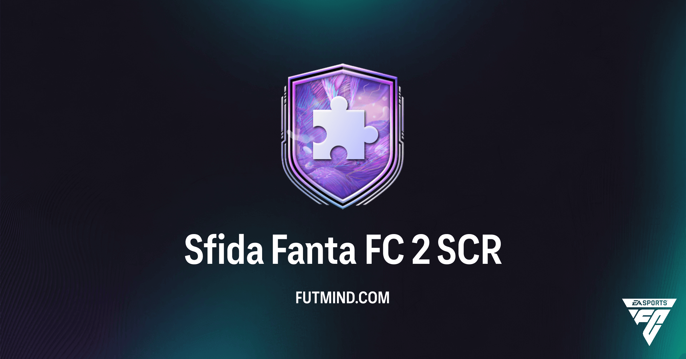 Soluzione Sfida Fanta FC 2: Come completare l'SCR e conviene farla?