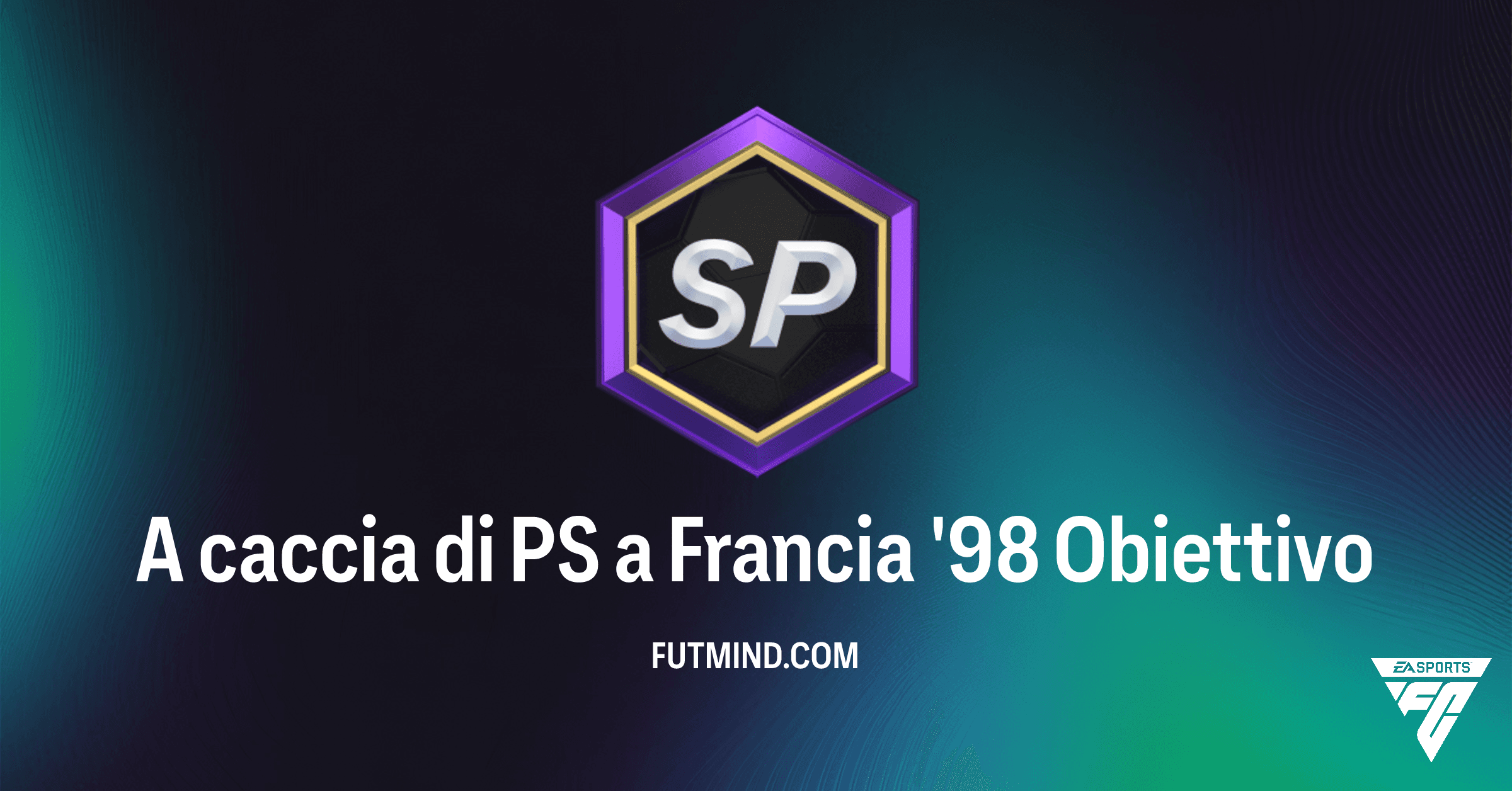 Come completare l'obiettivo A caccia di PS a Francia '98 in FC 26