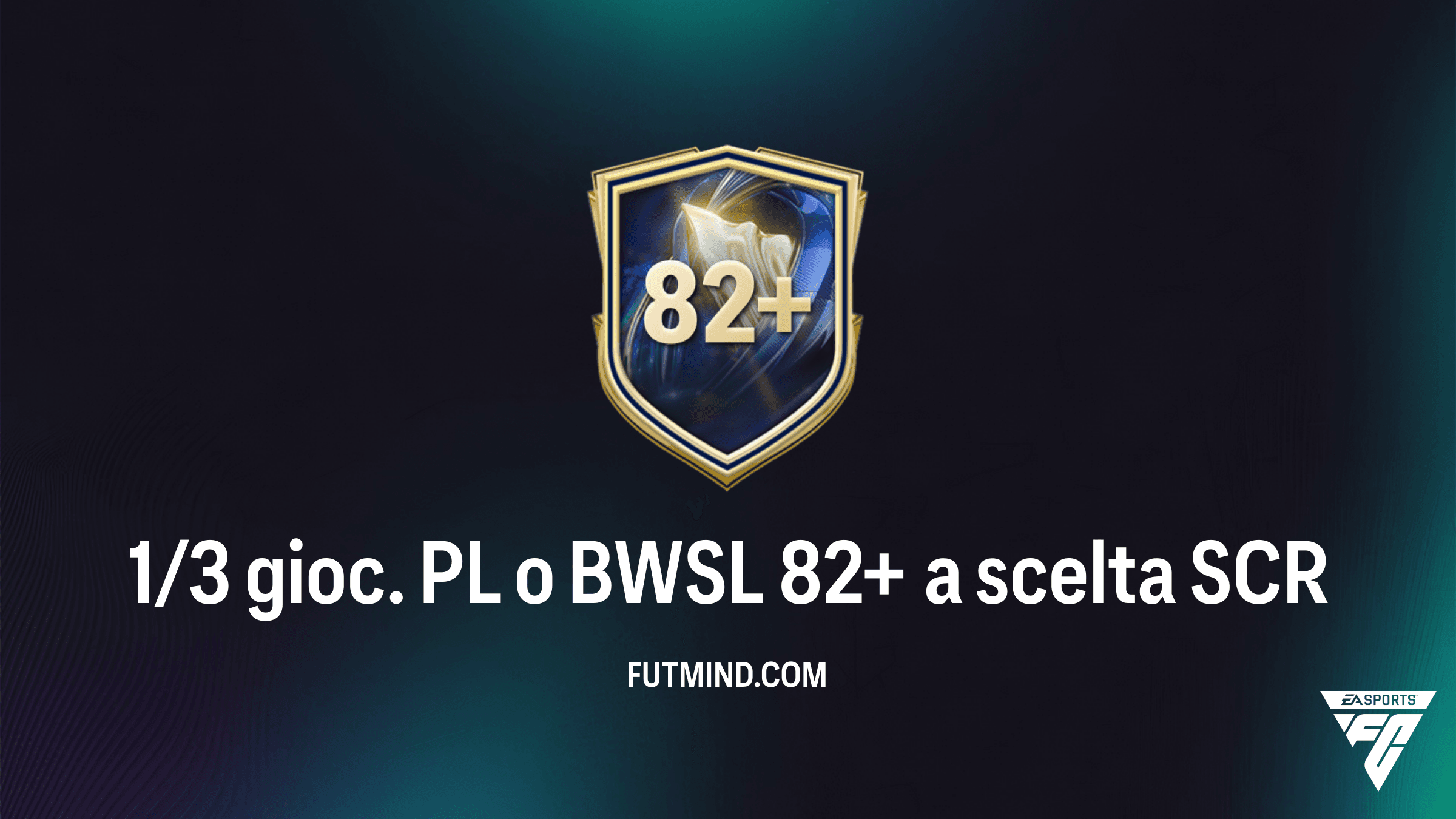 Guida SCR 1/3 gioc. PL o BWSL 82+ a scelta: Come Ottenerlo in FC 26