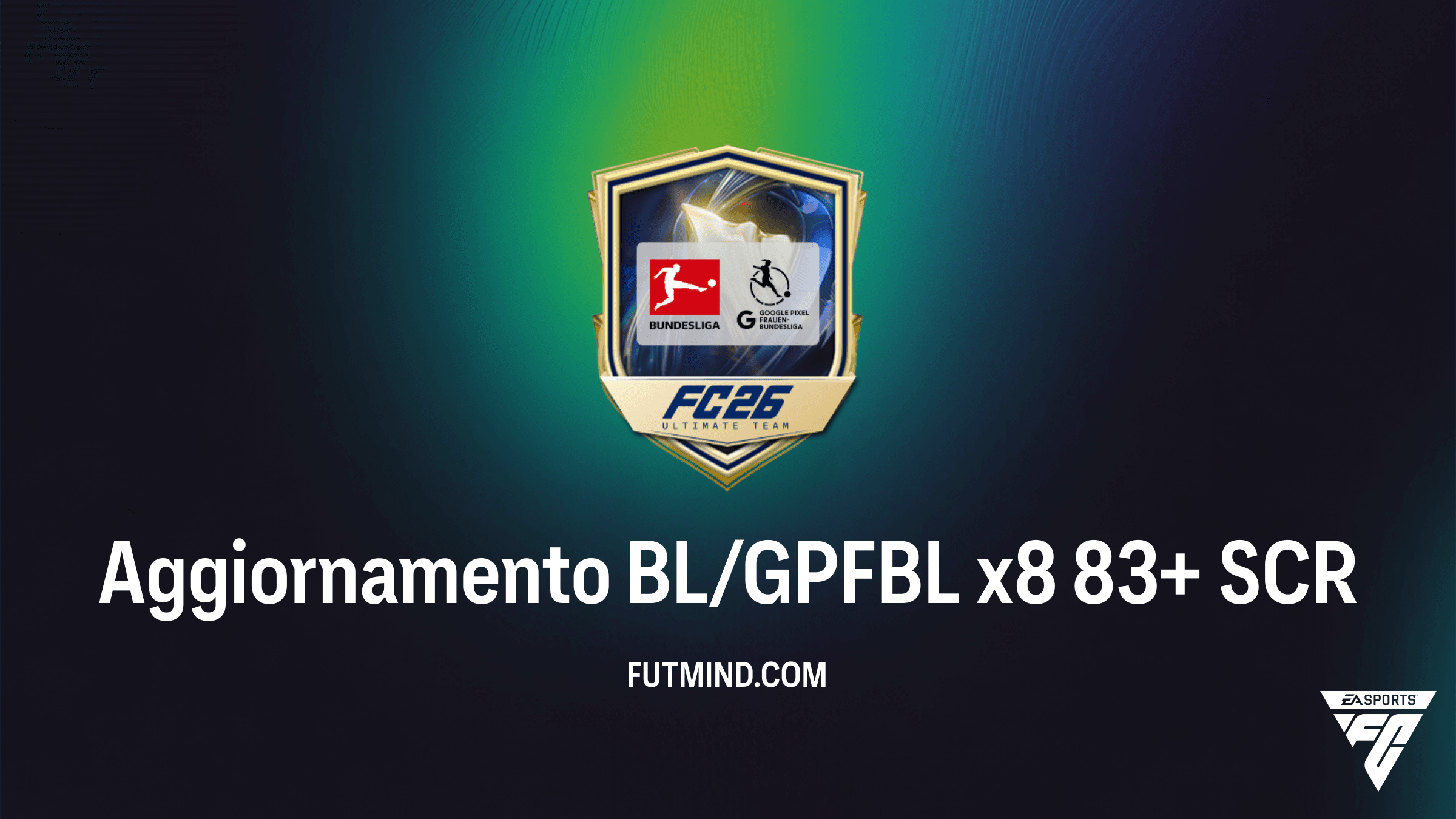 Guida Completa alla SCR Aggiornamento BL/GPFBL x8 83+ in FC 26: Analisi e Soluzioni