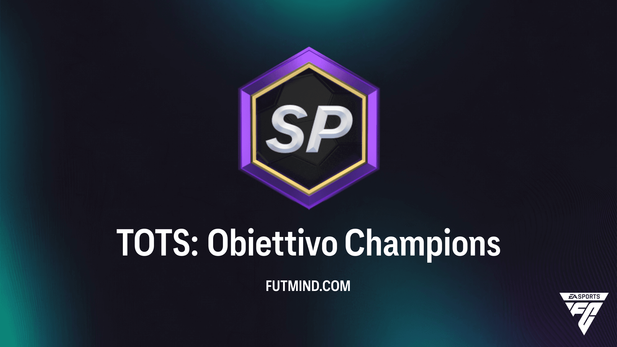 TOTS: Obiettivo Champions - Guida Completa ai Premi e Requisiti FC 26