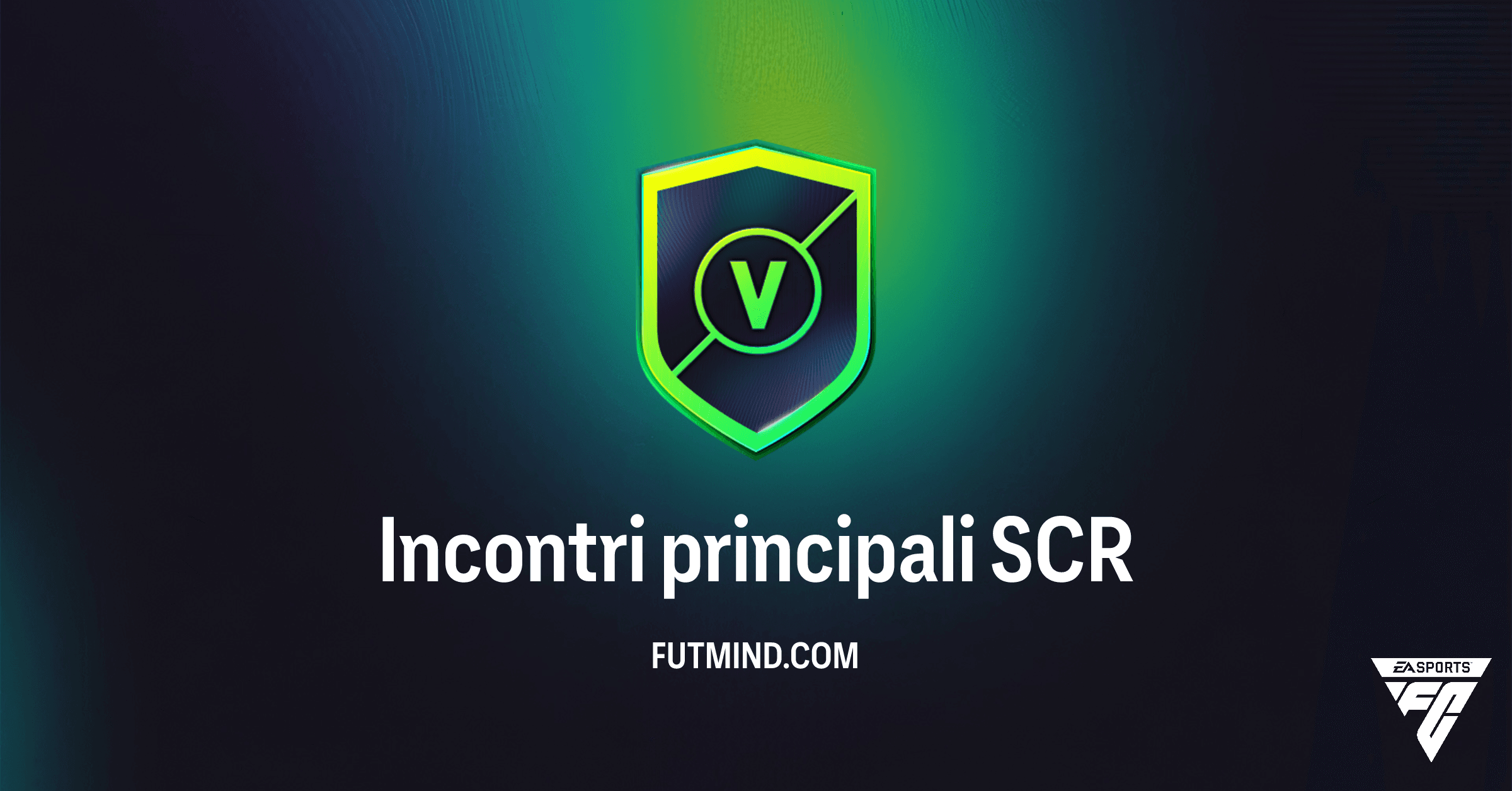 FC 26 Ultimate Team: Analisi Completa della SCR Incontri principali e Valore Reale