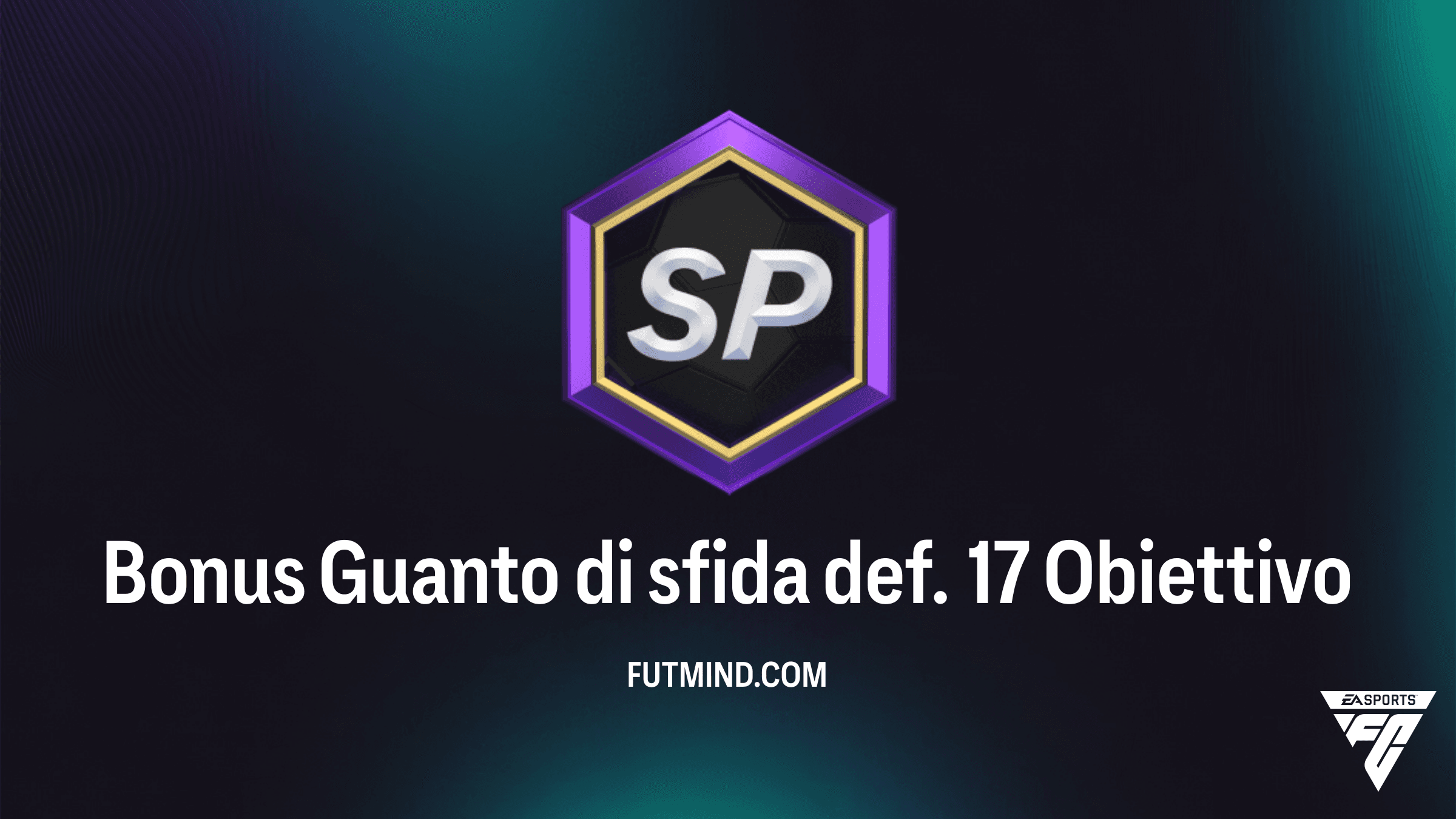 Guida all'Obiettivo Bonus Guanto di sfida def. 17: Ottieni premi TOTS