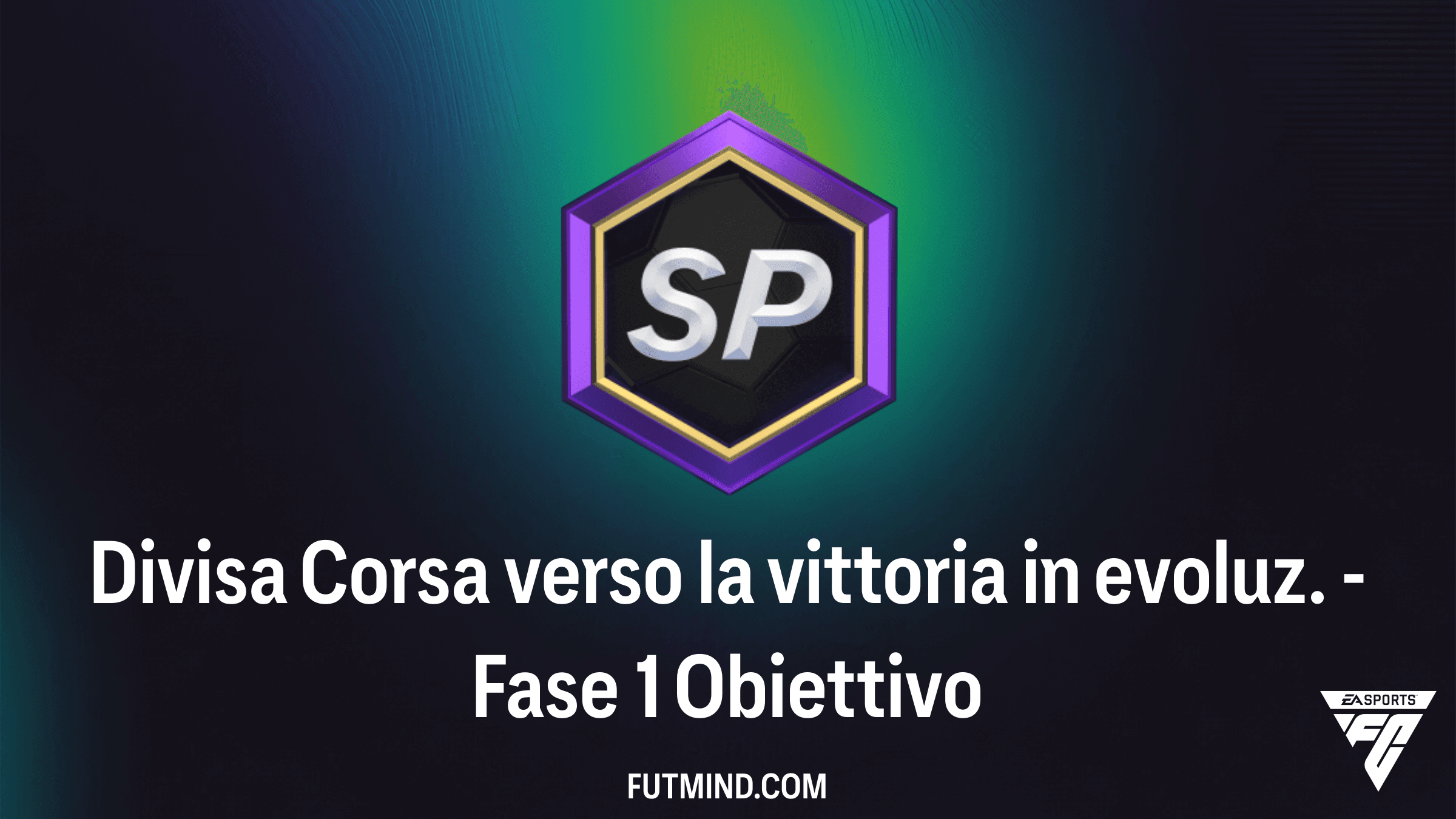 Guida all'Obiettivo Divisa Corsa verso la vittoria in evoluz. - Fase 1