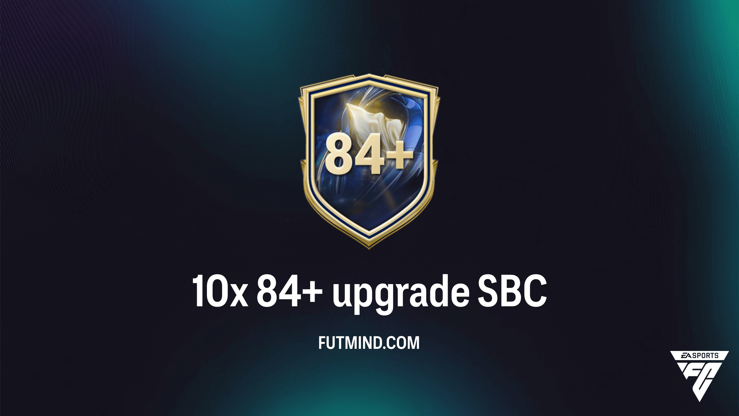 10x 84+ Upgrade SBC in FC 26: Hoe Voltooi Je Deze Pack Challenge?