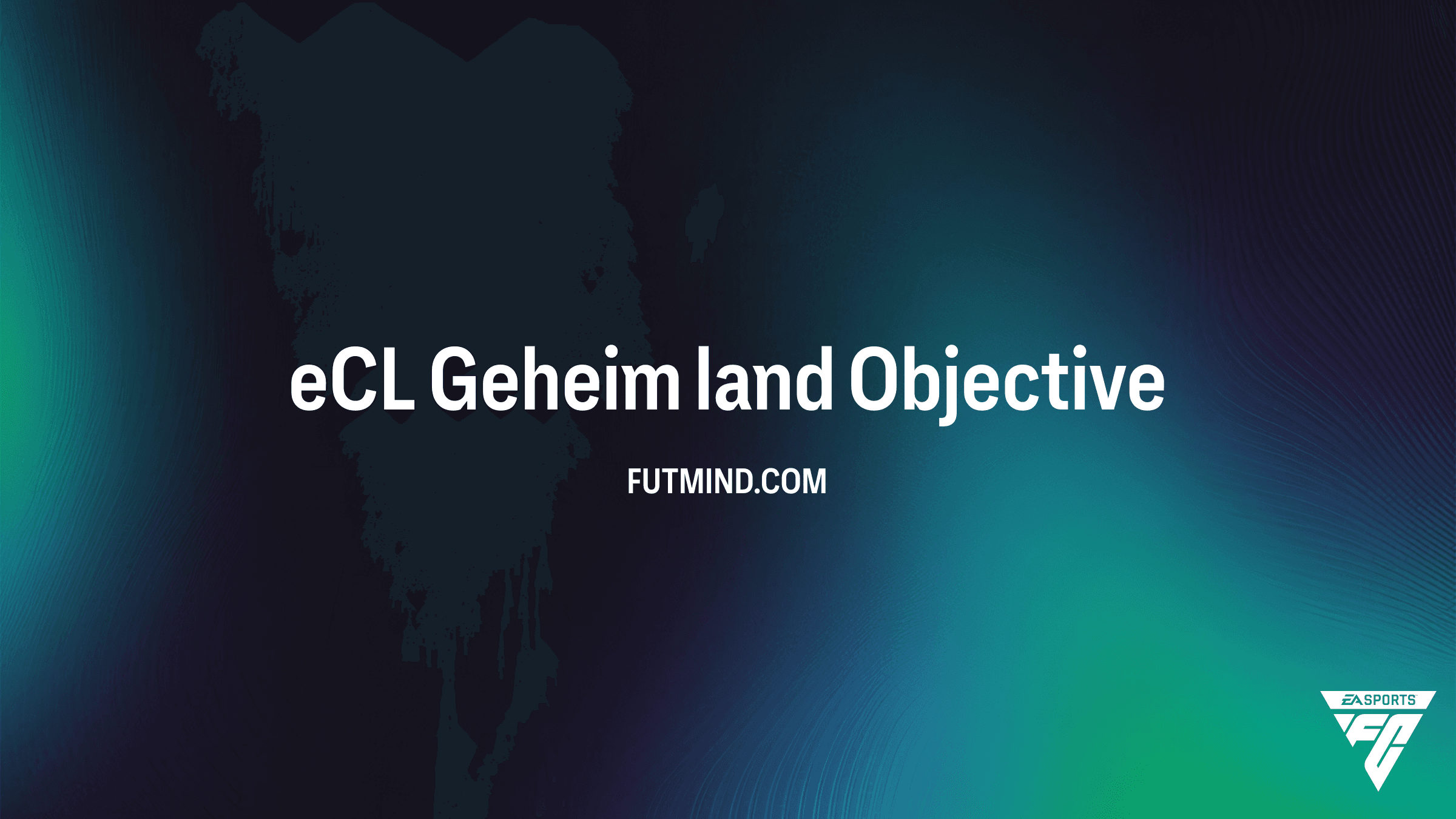 eCL Geheim land SBC in FC 26: Zo voltooi je deze mysterieuze doelstelling