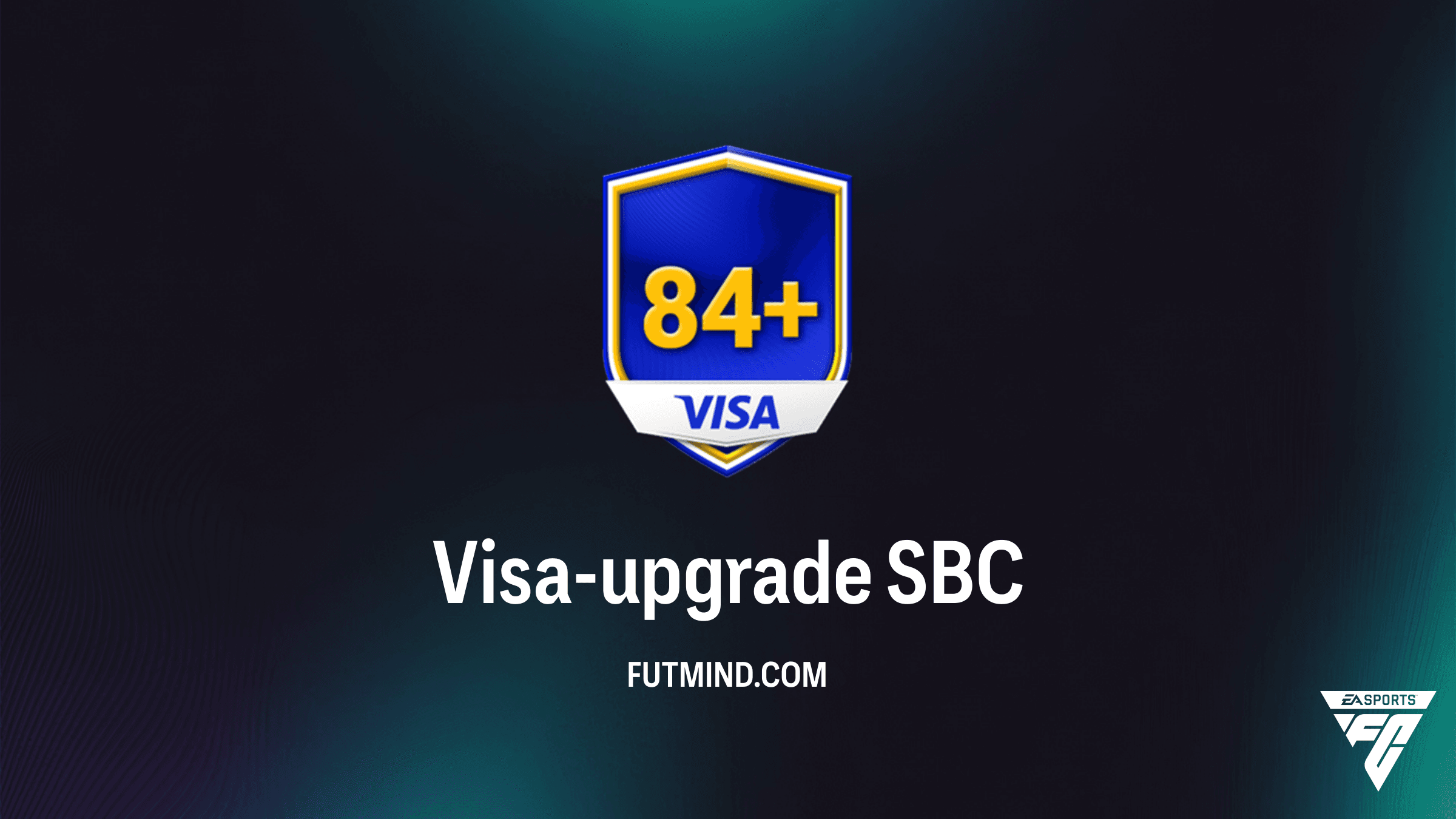 Hoe voltooi je de Visa-upgrade SBC in FC 26? Analyse en Oplossingen