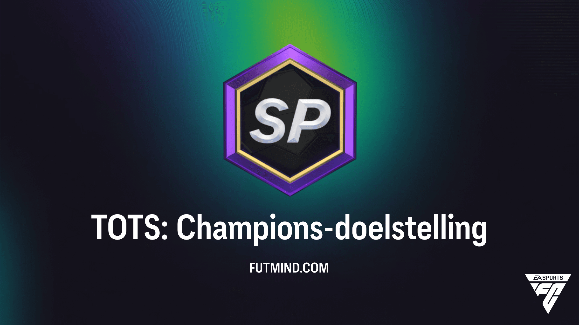 Zo voltooi je de TOTS: Champions-doelstelling in FC 26 Ultimate Team