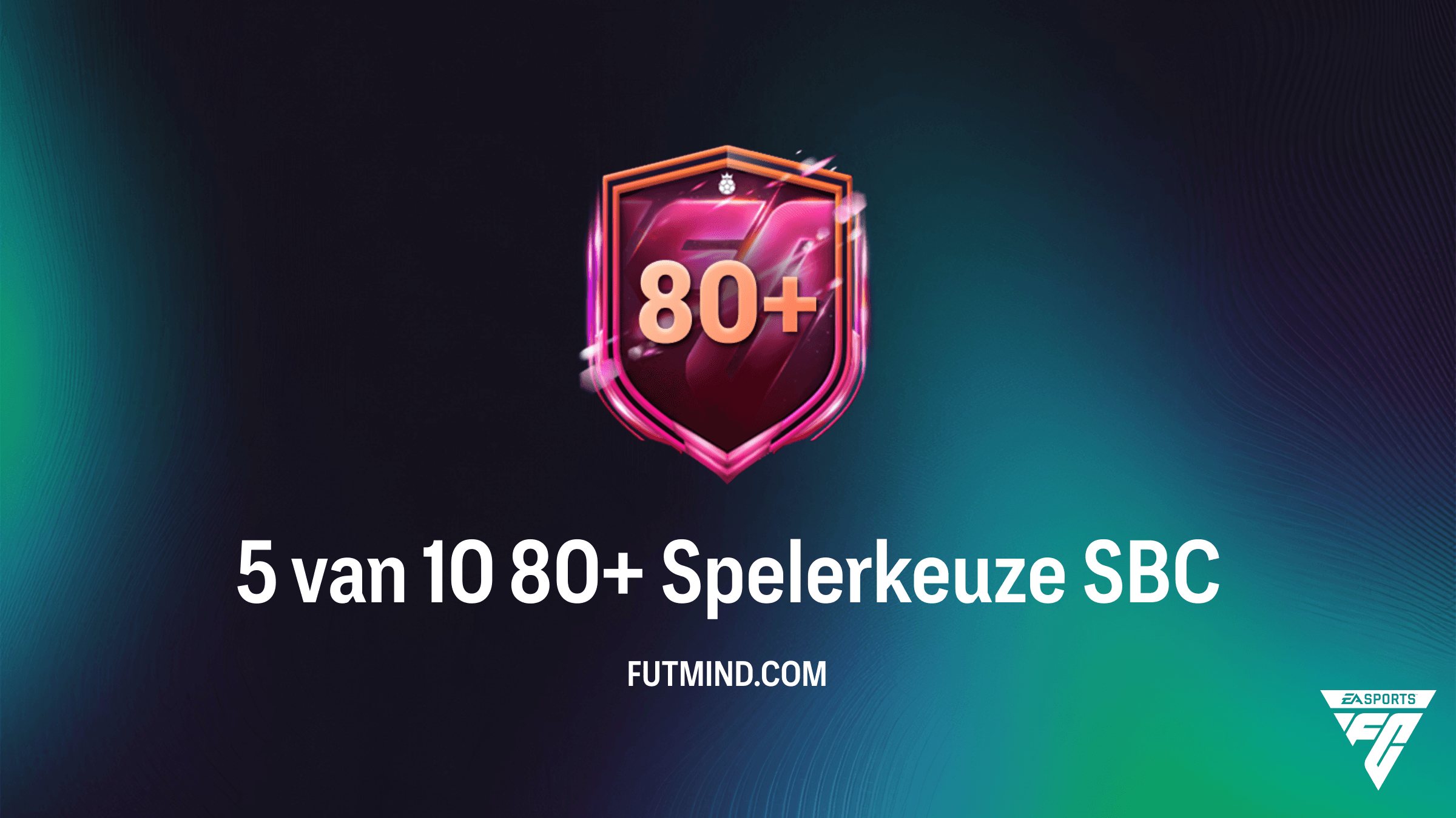 FC 26 5 van 10 80+ Spelerkeuze SBC: De Beste Gids en Oplossingen