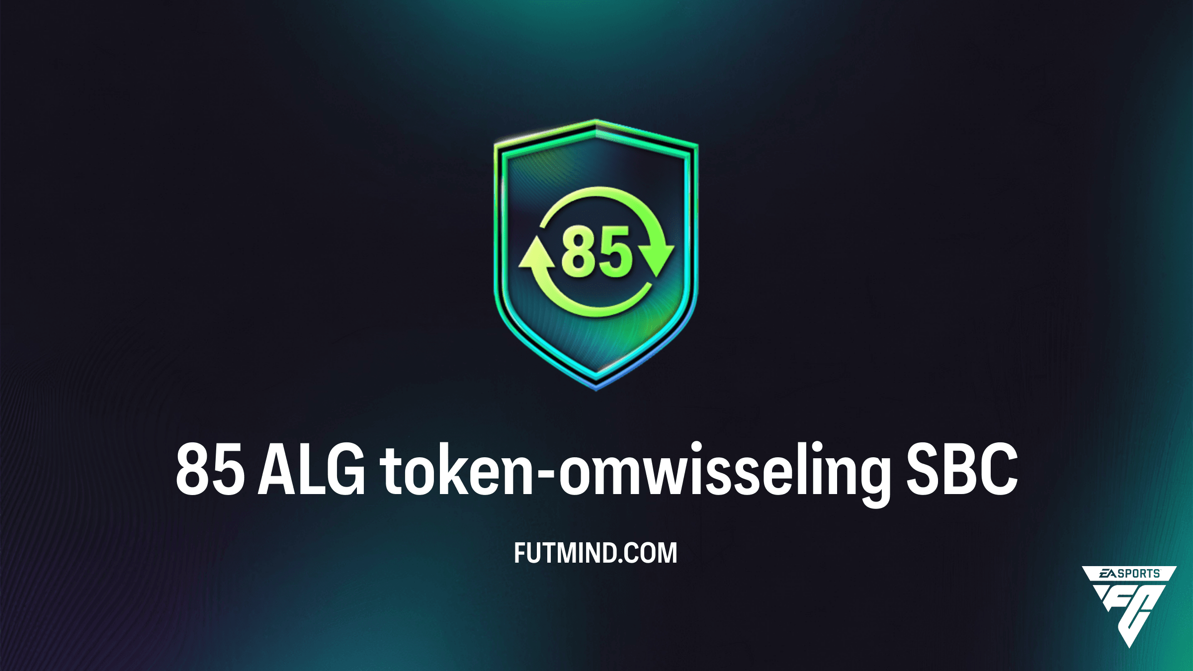 85 ALG token-omwisseling SBC Gids: Scoor 10 VF Tokens in FC 26