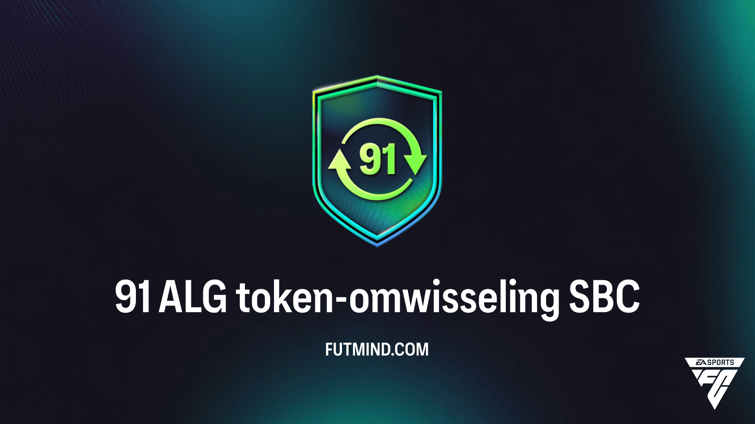 Voltooi de 91 ALG token-omwisseling SBC in FC 26 - Tips en Analyse