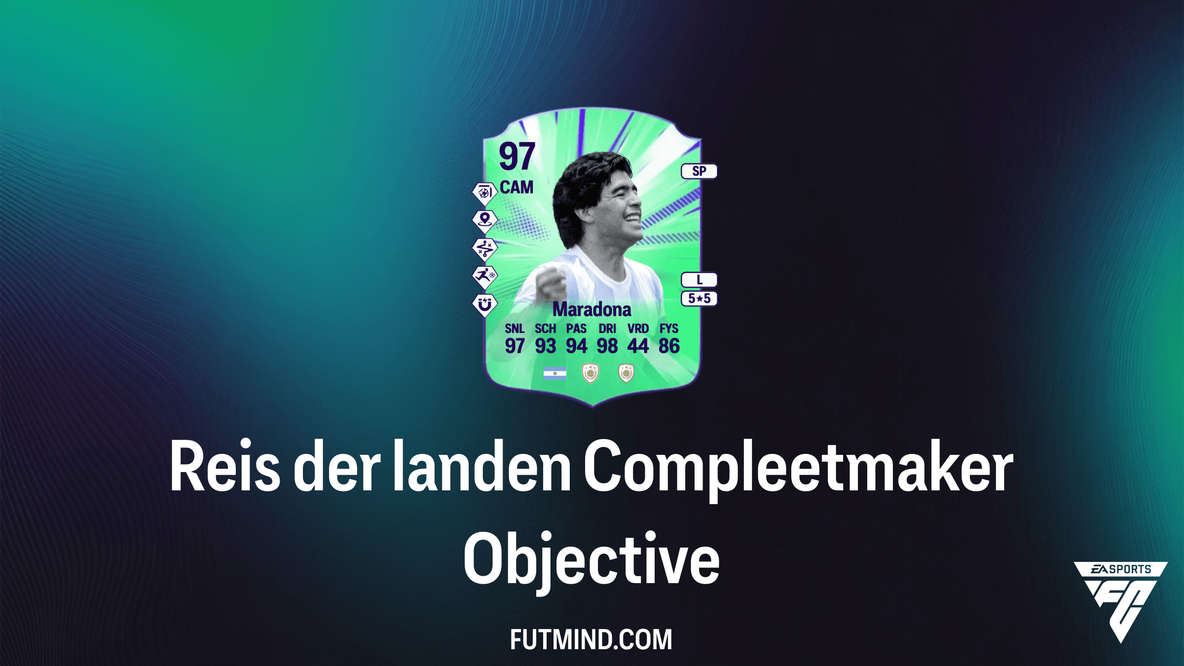Reis der landen Compleetmaker: Zo verdien je VF Diego Maradona in FC 26