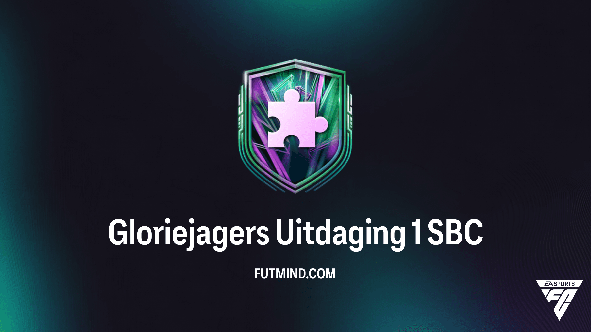Gloriejagers Uitdaging 1 SBC: Goedkoopste Oplossing en Beloningen in FC 26