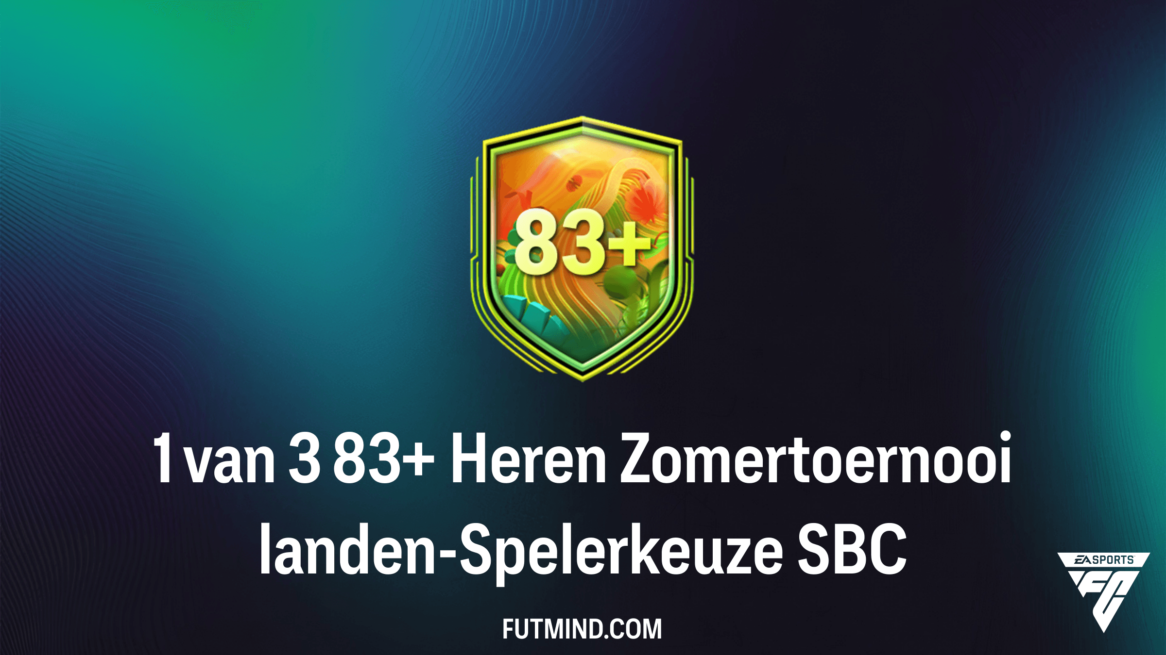 1 van 3 83+ Heren Zomertoernooi landen-Spelerkeuze SBC: Zo voltooi je hem het goedkoopst in FC 26