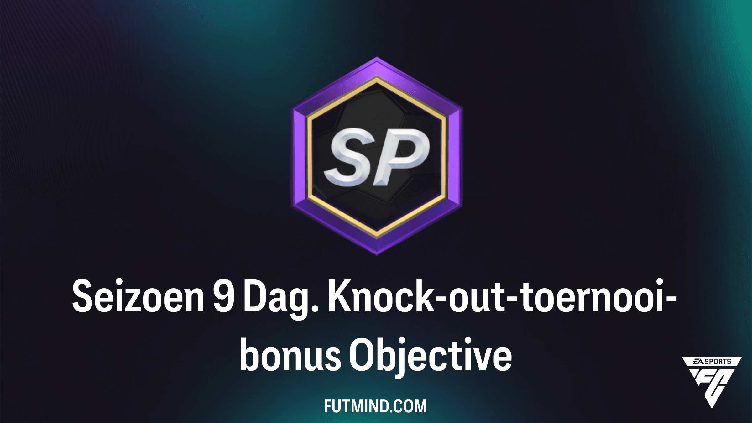 Seizoen 9 Dag. Knock-out-toernooi-bonus: Gids en Beloningen in FC 26