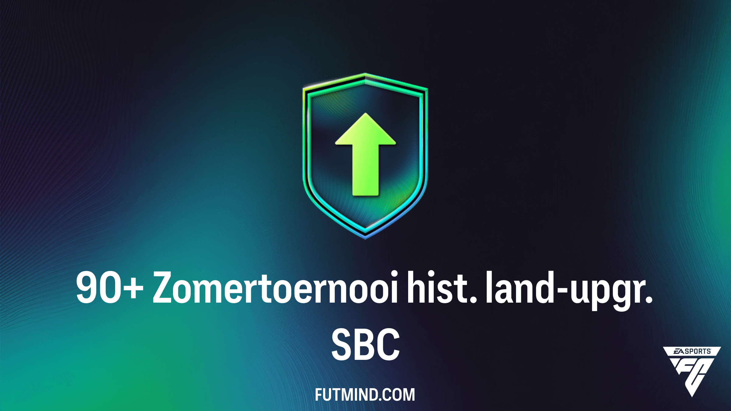 Hoe voltooi je de 90+ Zomertoernooi hist. land-upgr. SBC in FC 26?