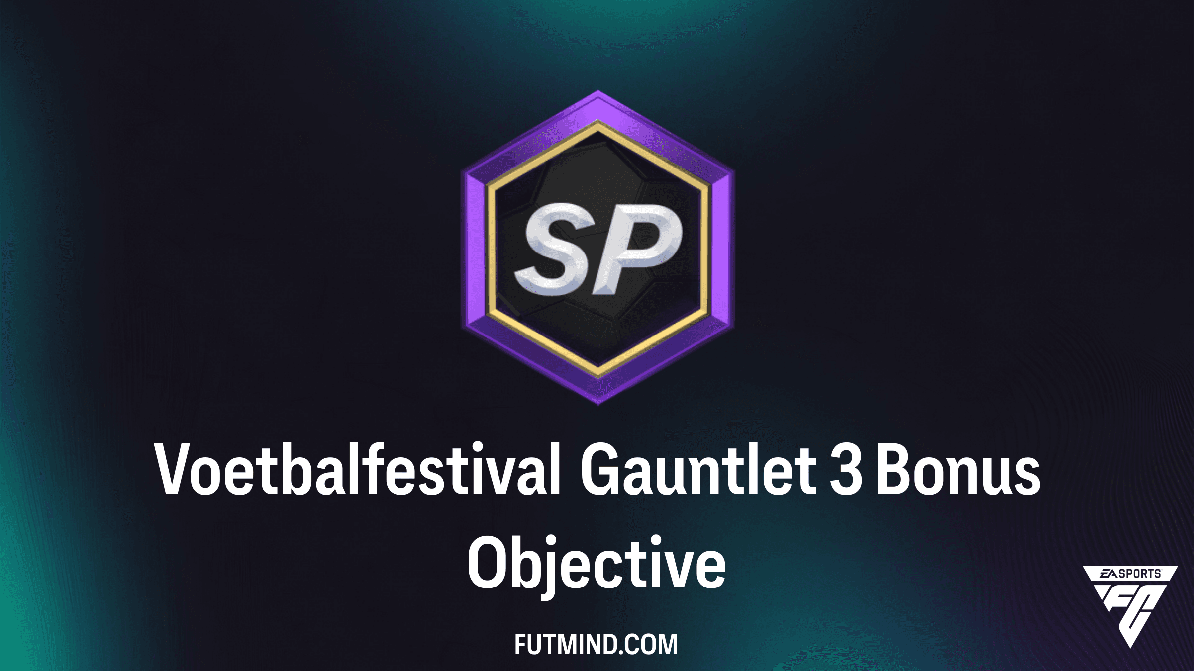Voetbalfestival Gauntlet 3 Bonus Objective Gids - FC 26 Ultimate Team