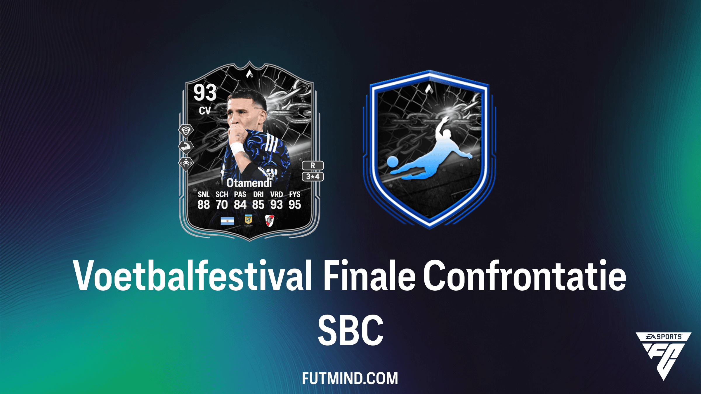 Hoe voltooi je de Voetbalfestival Finale Confrontatie SBC in FC 26 - Nicolás Otamendi Gids