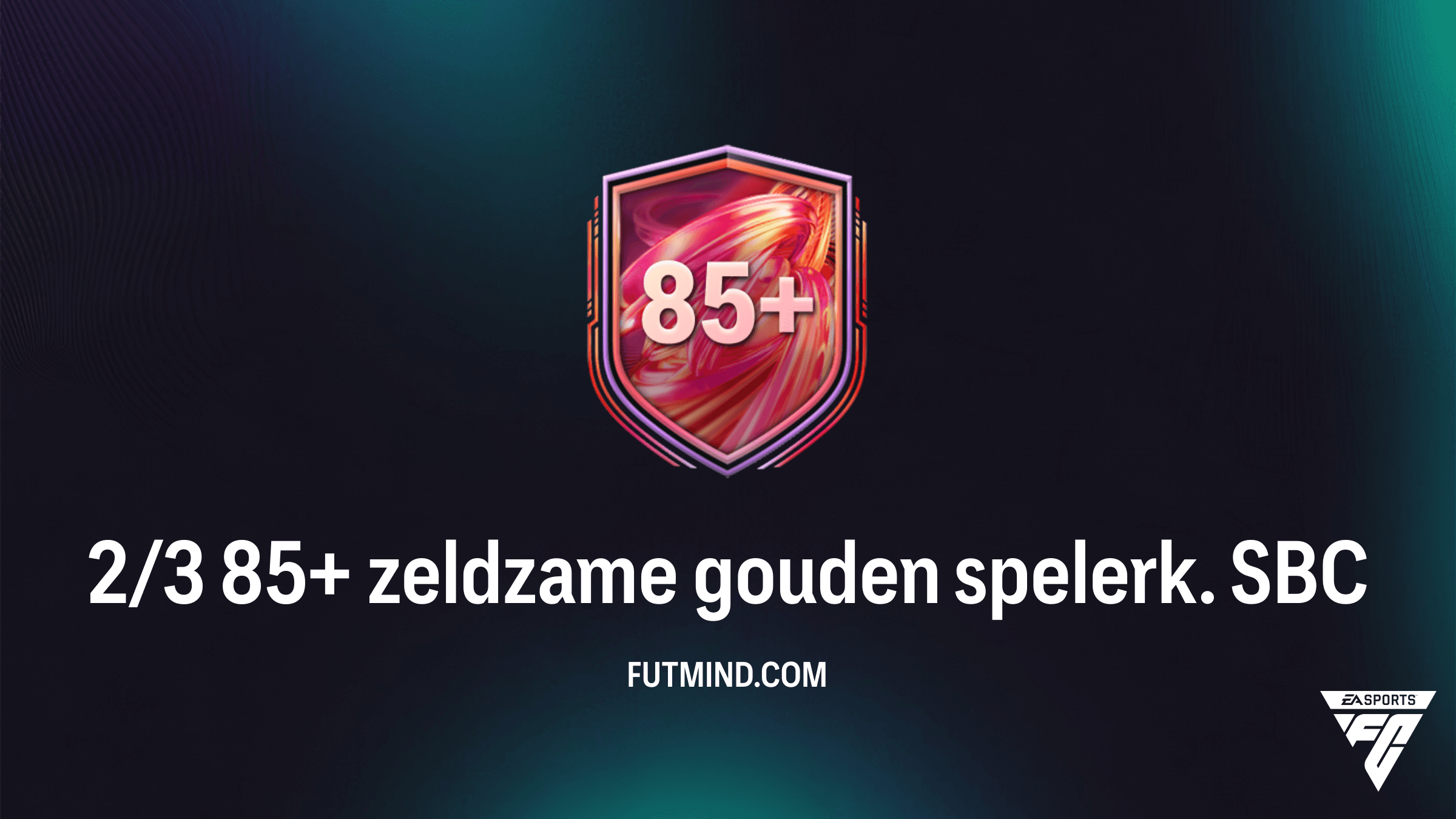 Hoe voltooi je de 2/3 85+ zeldzame gouden spelerk. SBC in FC 26? Gids en Oplossingen