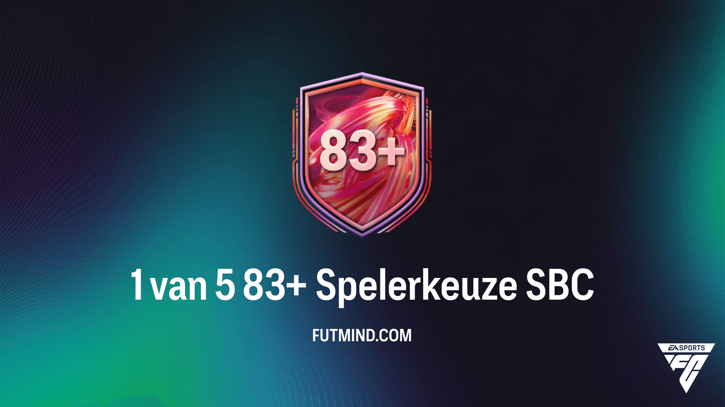 1 van 5 83+ Spelerkeuze SBC: De Ultieme Gids voor FC 26