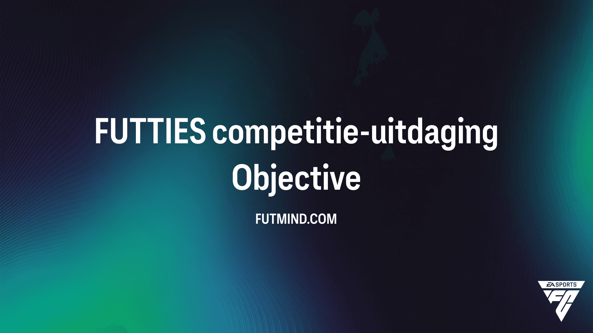 Hoe voltooi je de FUTTIES competitie-uitdaging in FC 26?