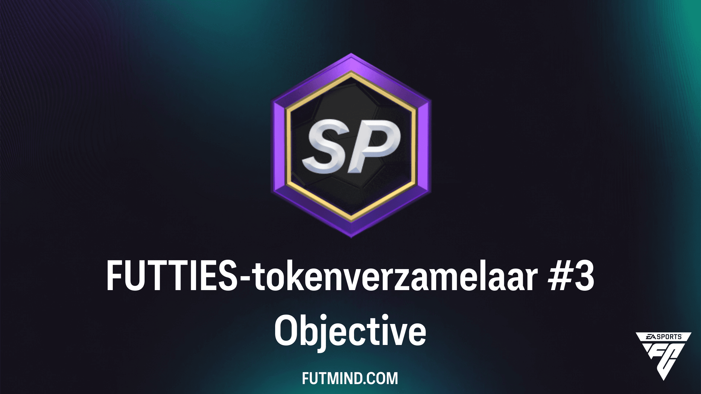 Hoe voltooi je de FUTTIES-tokenverzamelaar #3 Objective in FC 26?