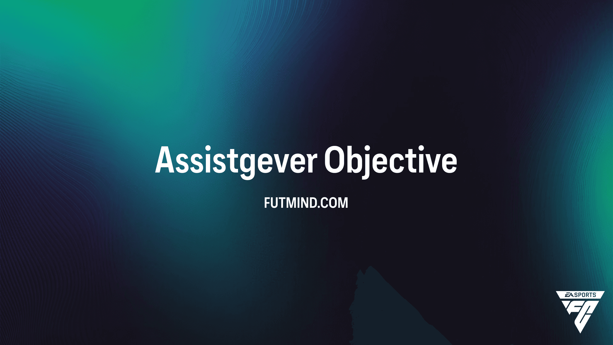 Assistgever Objective FC 26: Hoe verdien je de gratis EVO-verbruiksitem?