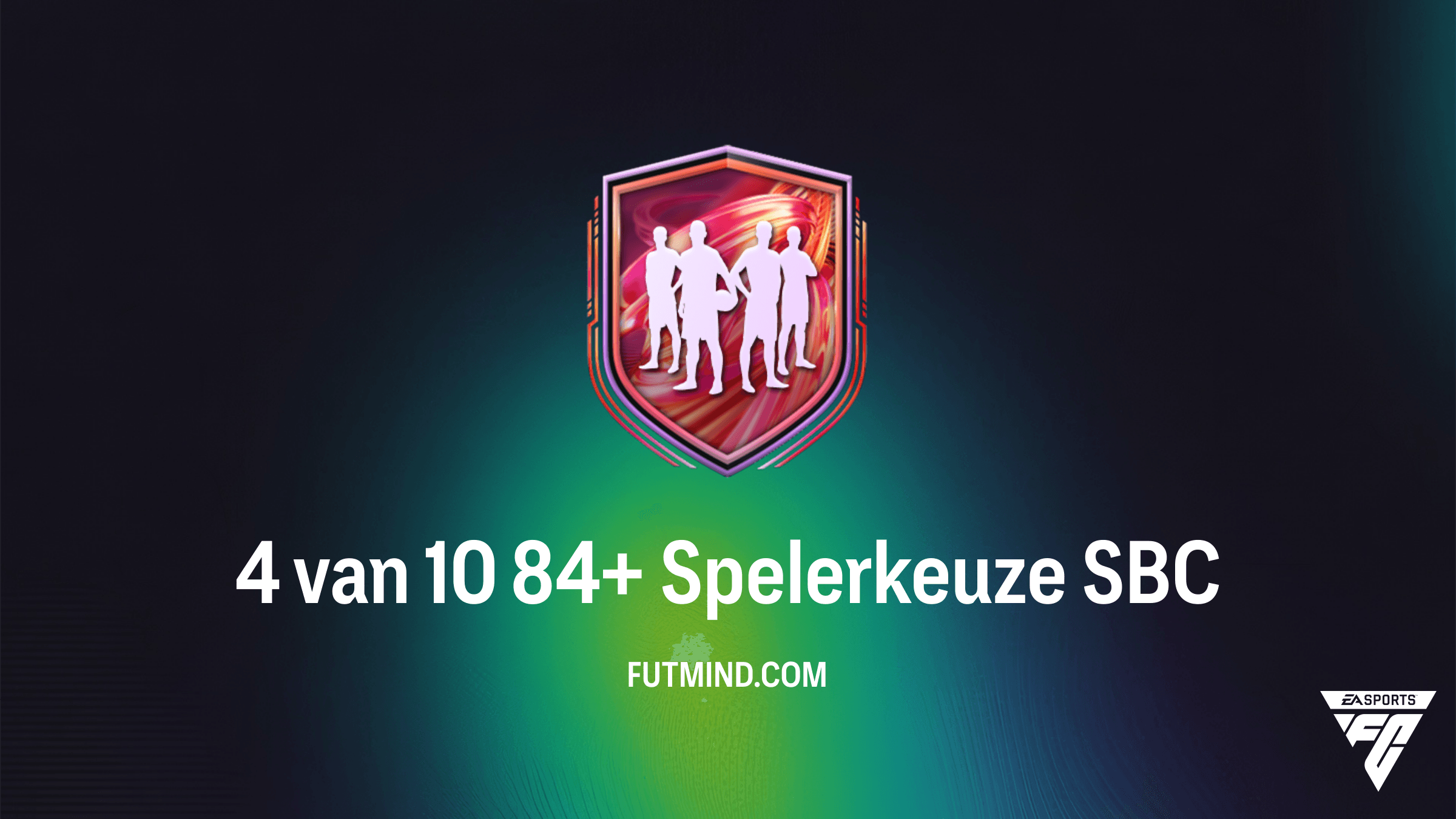 4 van 10 84+ Spelerkeuze SBC Gids - FC 26 Ultimate Team
