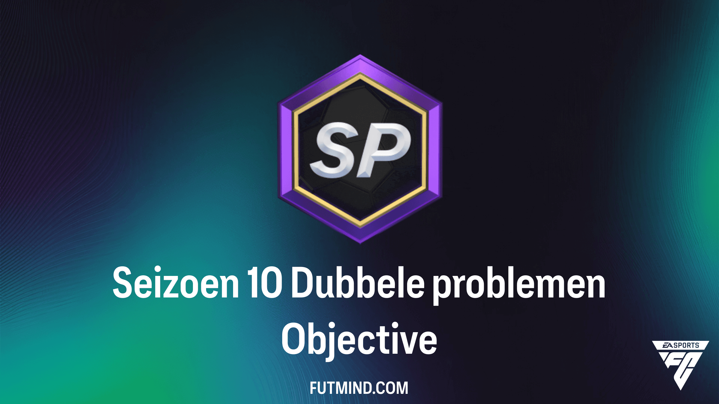 Hoe voltooi je de Seizoen 10 Dubbele problemen Objective in FC 24?
