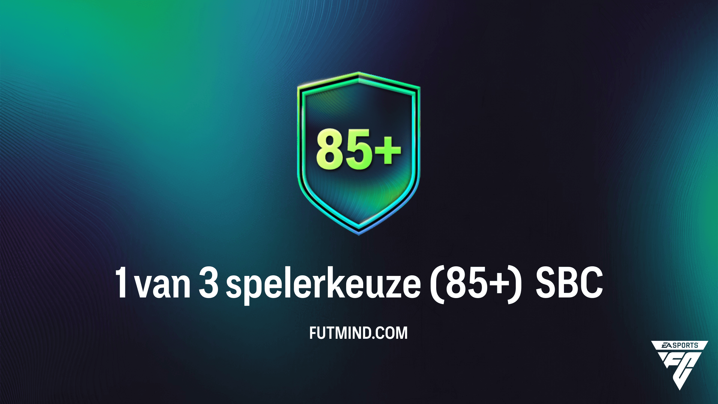 FC 26 Guide: Hoe voltooi je de 1 van 3 spelerkeuze (85+) SBC?