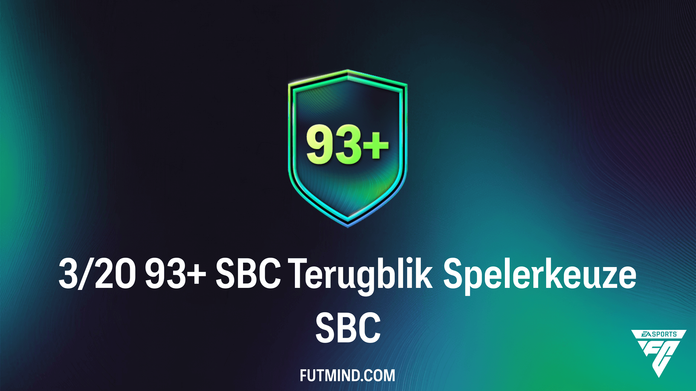 3/20 93+ SBC Terugblik Spelerkeuze Gids - Beste Waarde in FC 26?