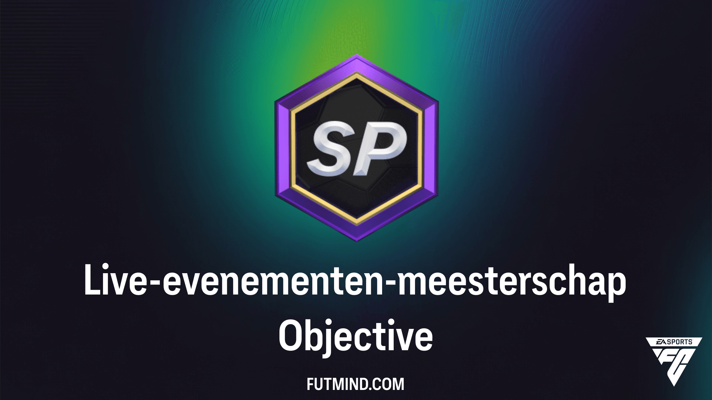 Zo voltooi je de Live-evenementen-meesterschap Objective in FC 26