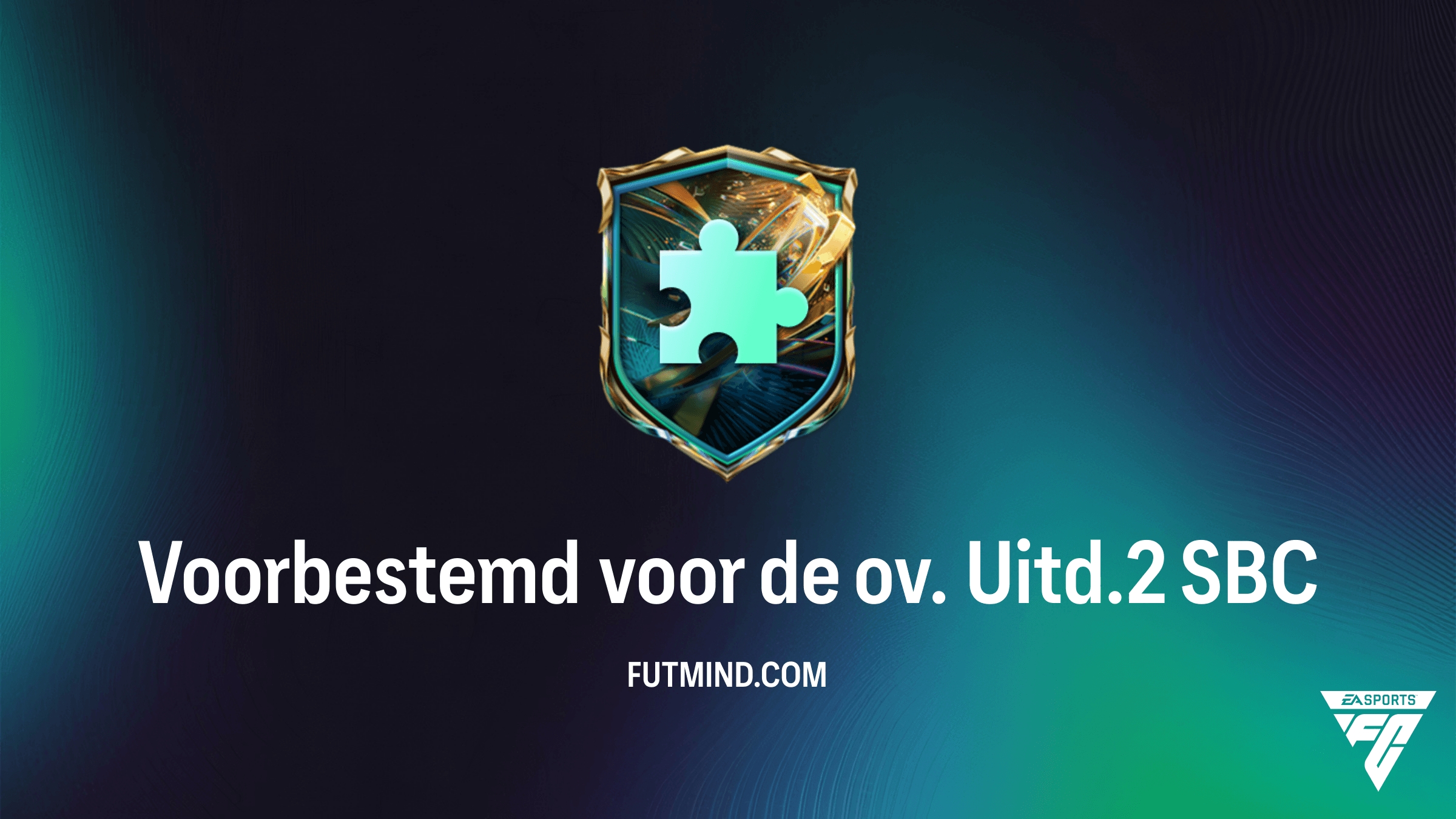Voorbestemd voor de ov. Uitd.2 SBC: Hoe voltooi je deze FC 27 uitdaging?