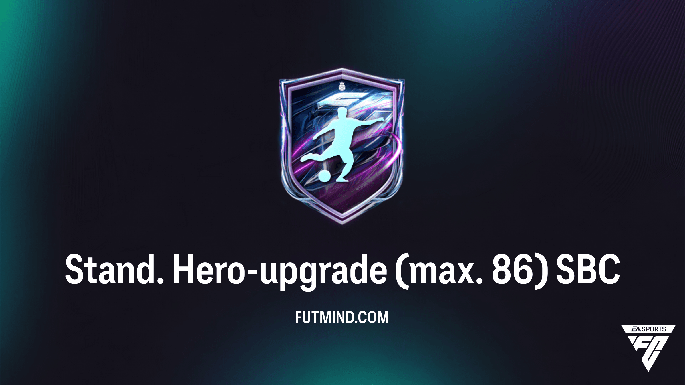 Stand. Hero-upgrade (max. 86) SBC in FC 27: Goedkope Oplossing en Gids
