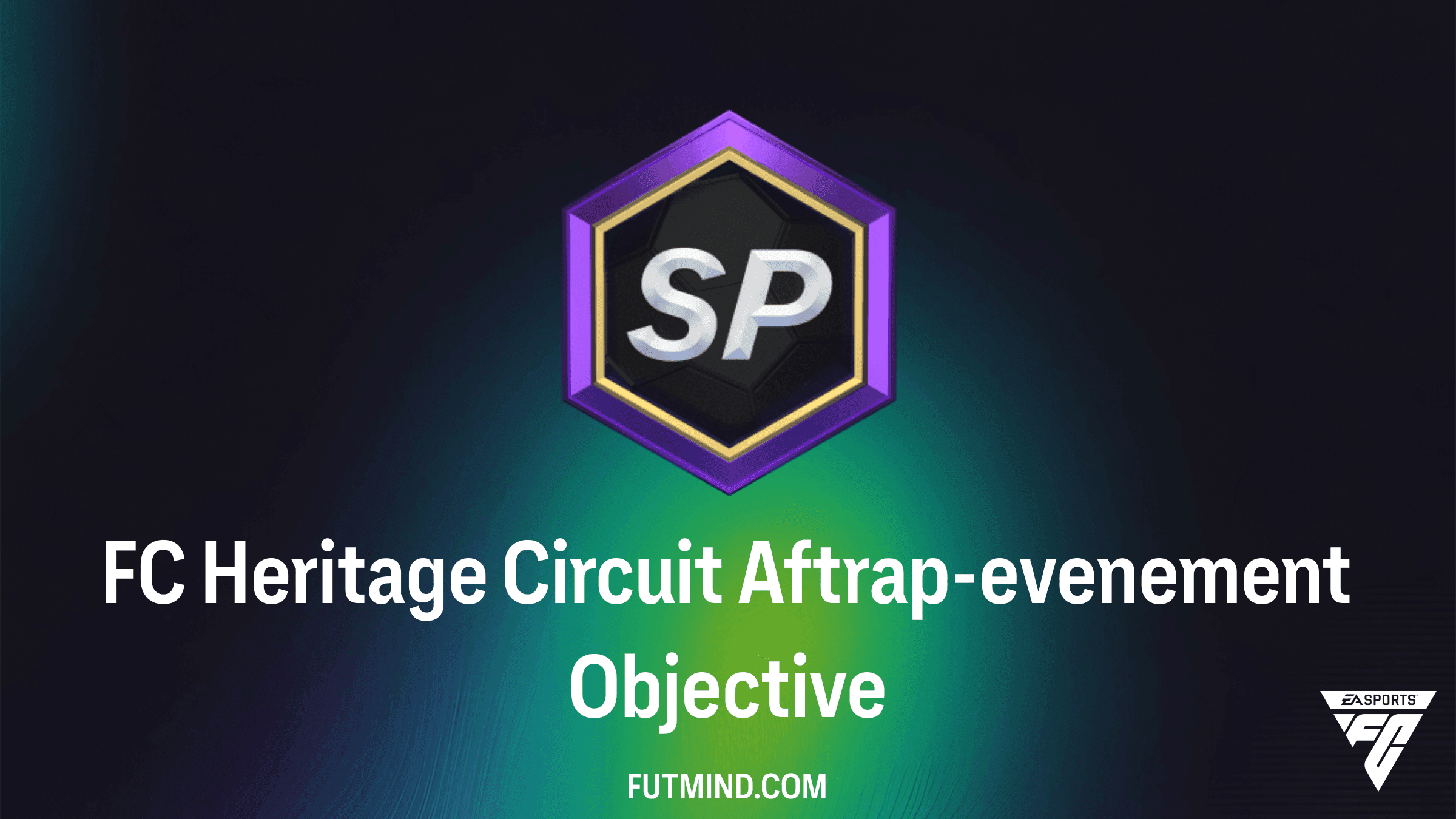 FC Heritage Circuit Aftrap-evenement Doelstellingen: Alle Beloningen en Gids