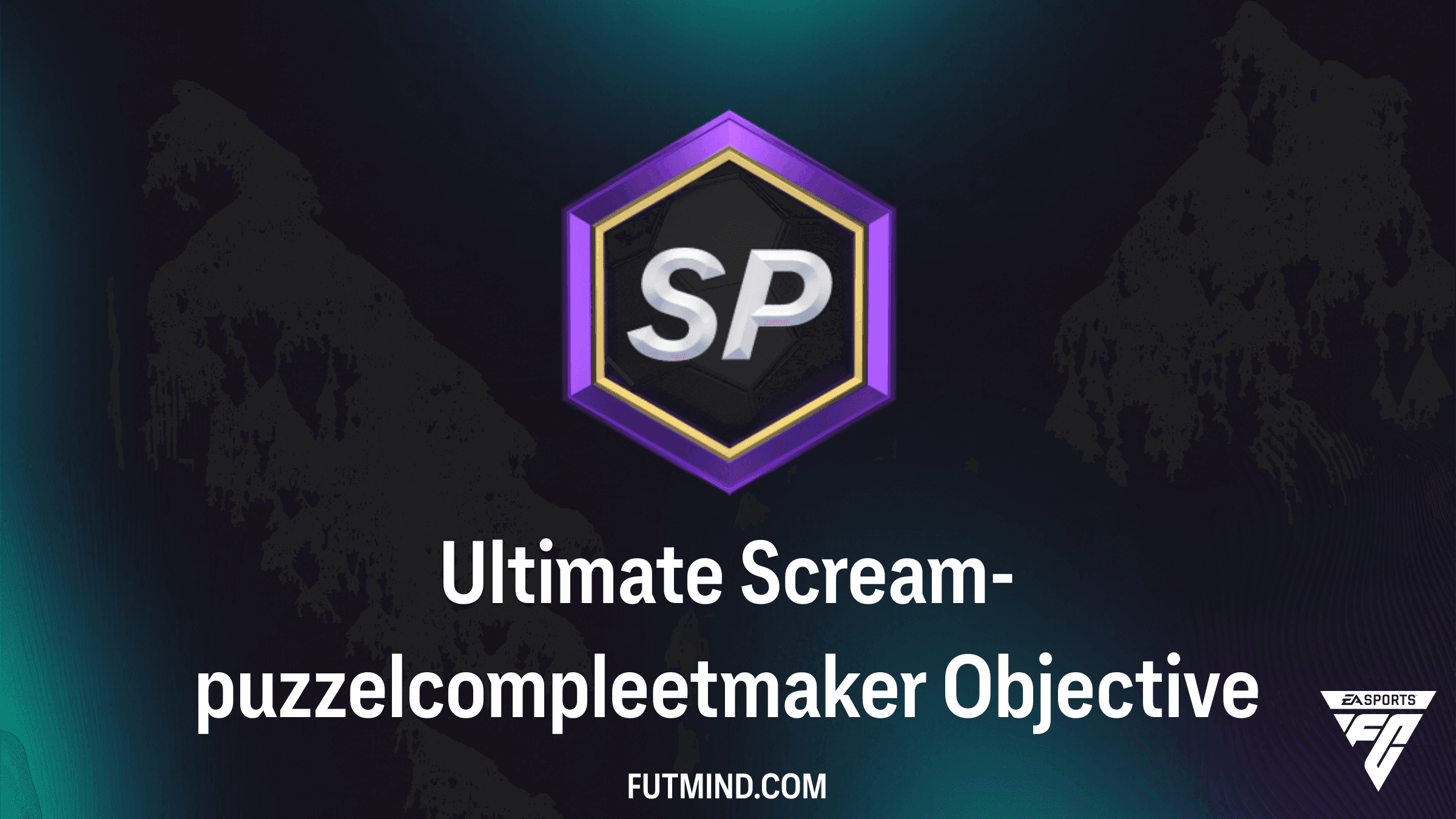 Ultimate Scream-puzzelcompleetmaker Doelstellingen in FC 27: Alle Beloningen en Gids