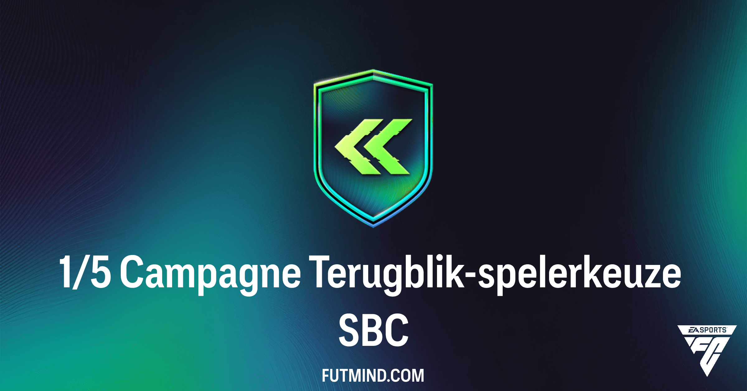 FC 26: Complete Gids voor de 1/5 Campagne Terugblik-spelerkeuze SBC - Kosten, Oplossingen & Rewards