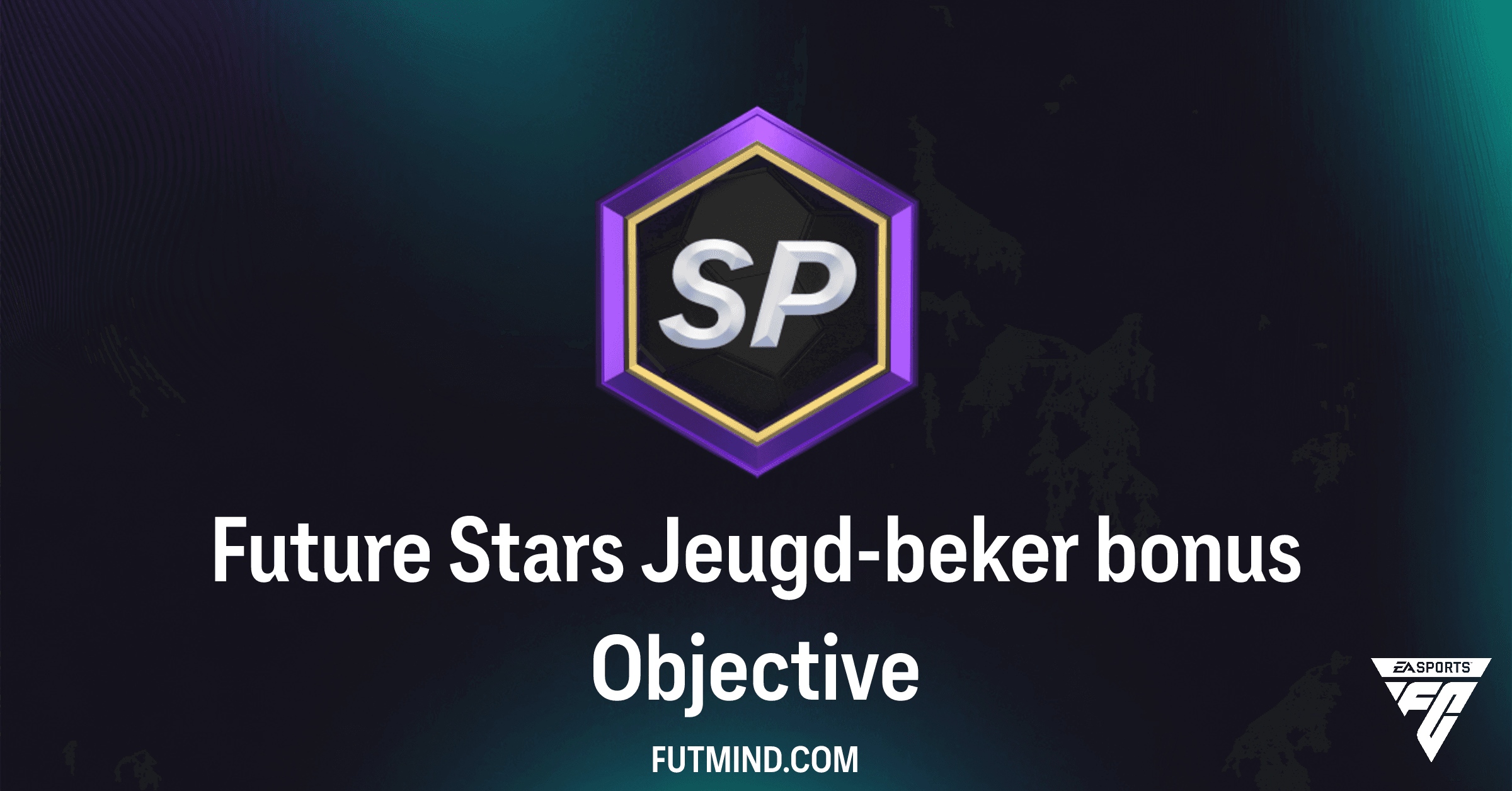 FC 26: Verdien Exclusieve Pakketten met de Future Stars Jeugd-beker Bonus SBC!