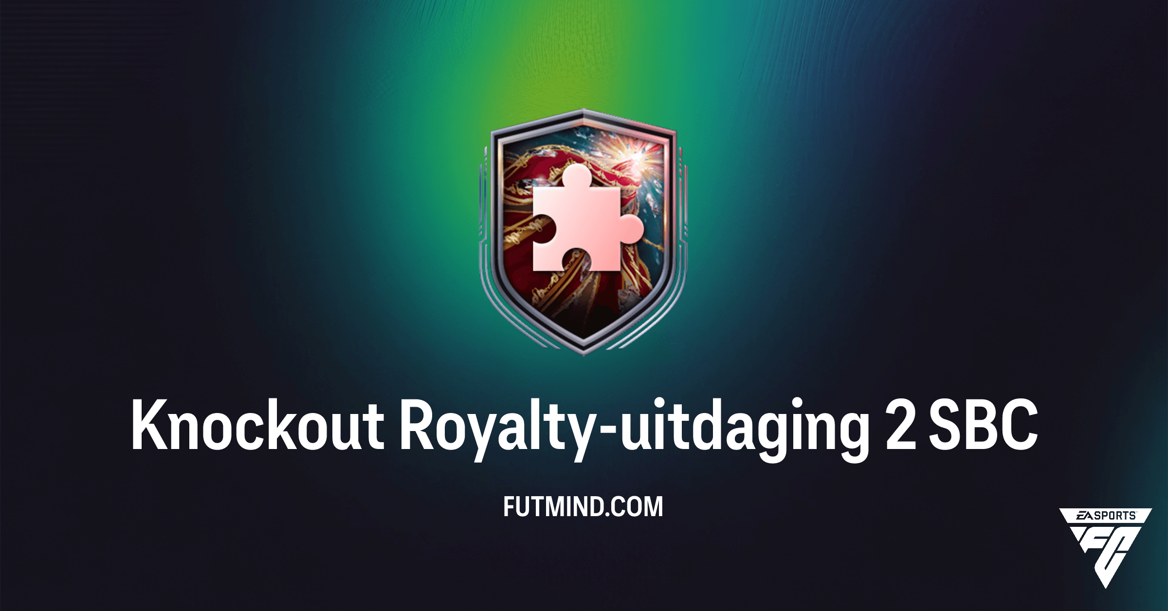 FC 26: Knockout Royalty-uitdaging 2 SBC – Oplossing, Kosten & Beloningen