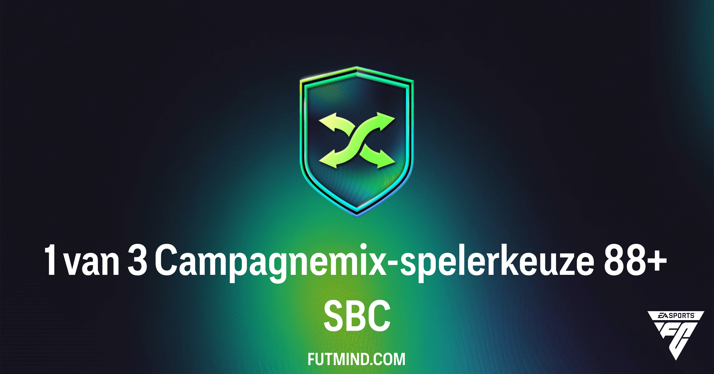 FC 26 SBC: Alles over de 1 van 3 Campagnemix-spelerkeuze 88+!