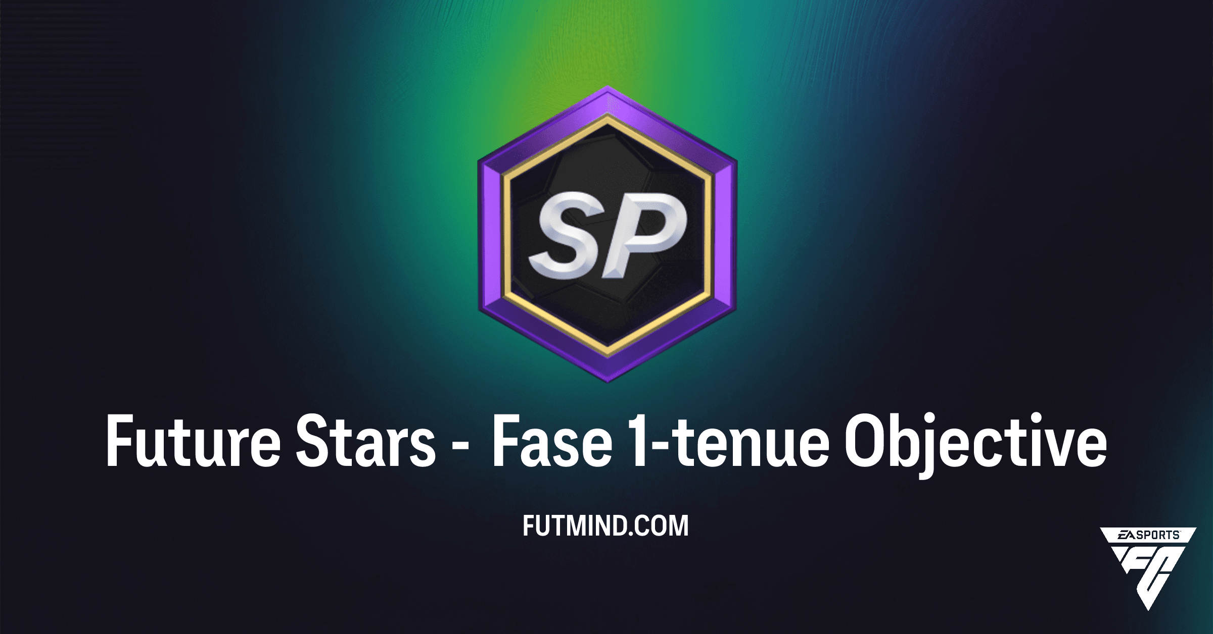 FC 26: Voltooi de Future Stars - Fase 1-tenue Doelstellingen en Verdien XP!