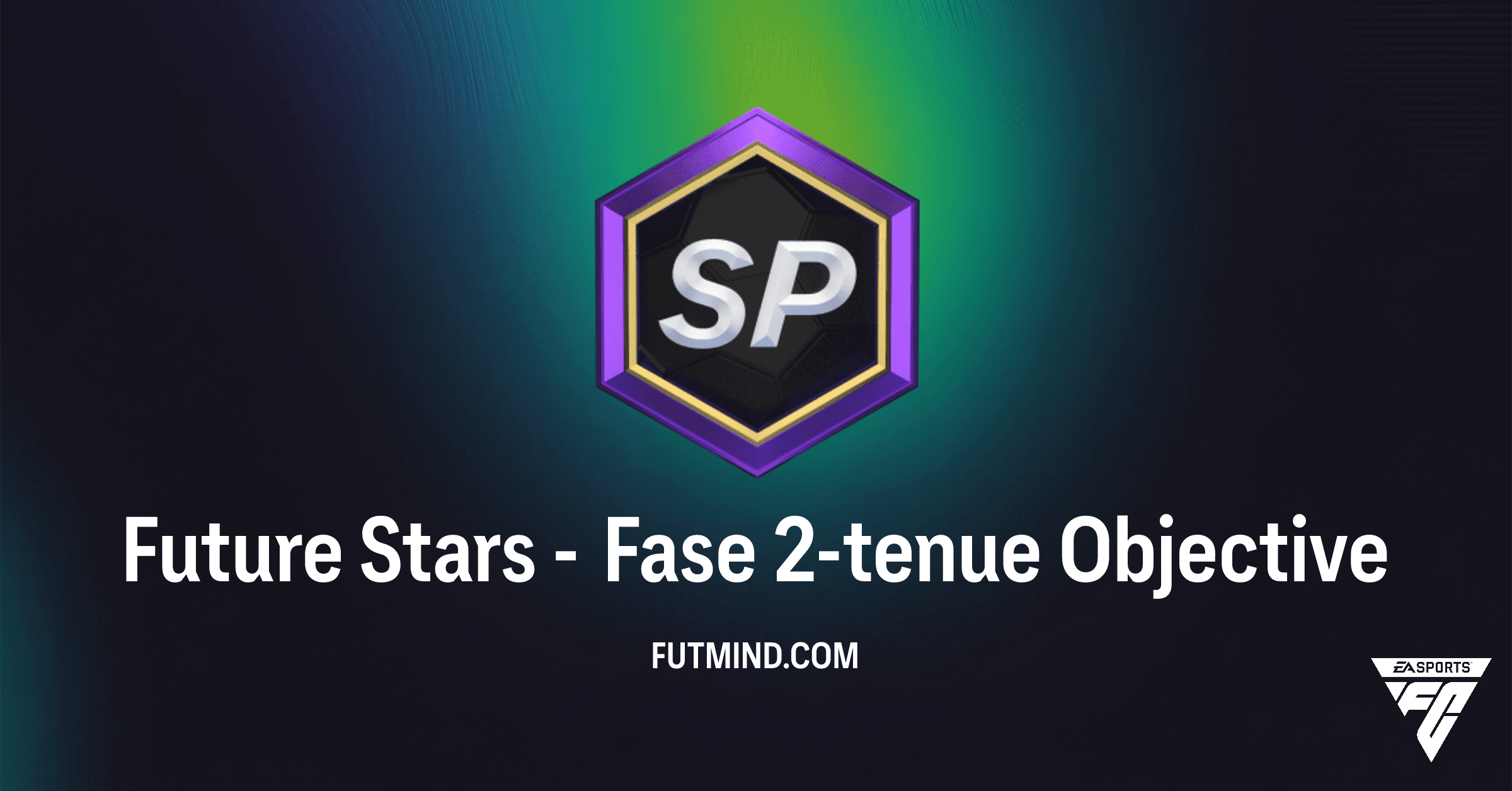 FC 26: Voltooi de Future Stars - Fase 2-tenue Doelstellingen en Verdien Extra Beloningen