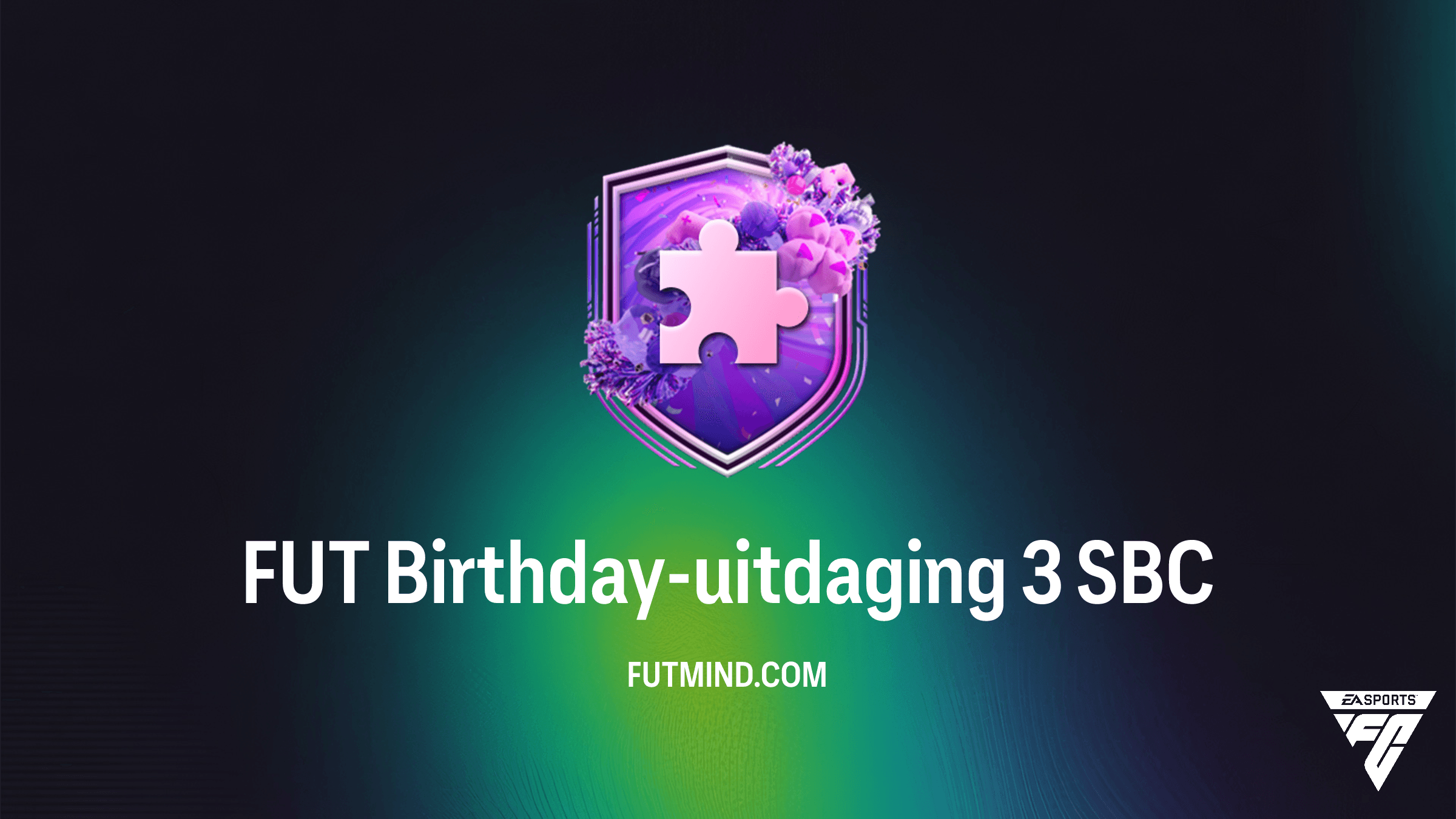 FUT Birthday-uitdaging 3 SBC in FC 26: Goedkoopste Oplossing en Beloningen