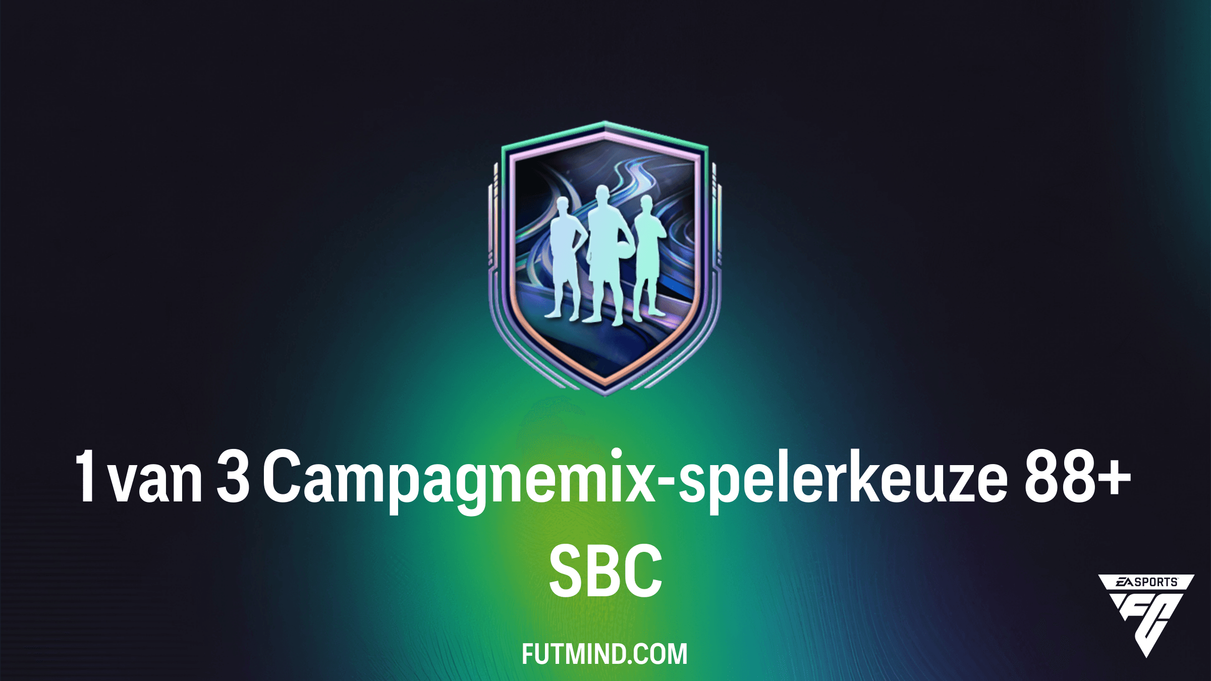 Hoe voltooi je de 1 van 3 Campagnemix-spelerkeuze 88+ SBC in FC 26?