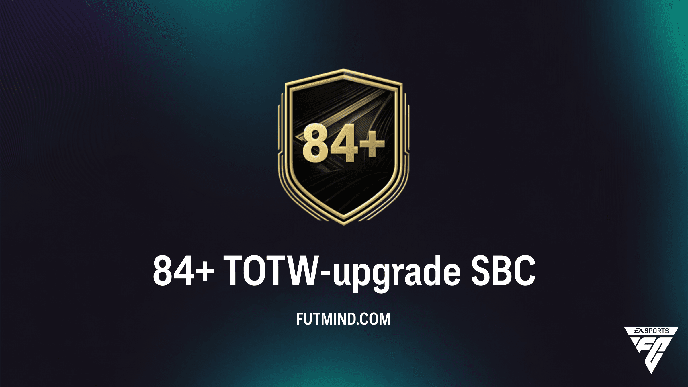 FC 26: Hoe voltooi je de 84+ TOTW-upgrade SBC? Kosten en Beloningen