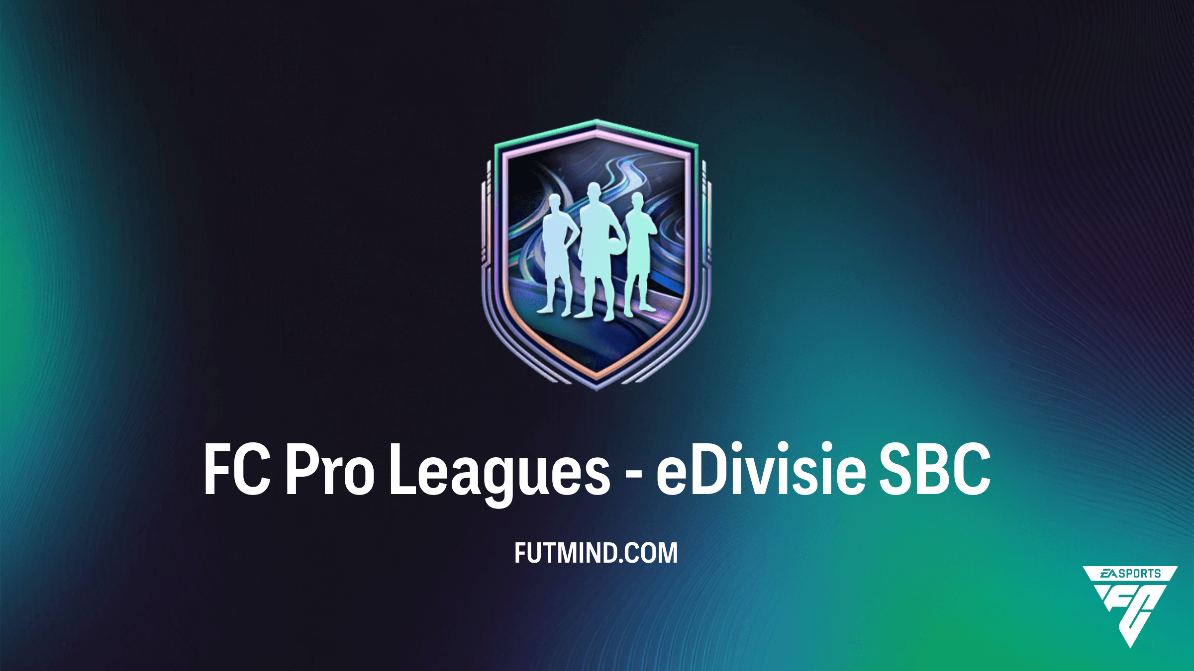 Hoe voltooi je de FC Pro Leagues - eDivisie SBC in FC 26? Beloningen en Oplossingen