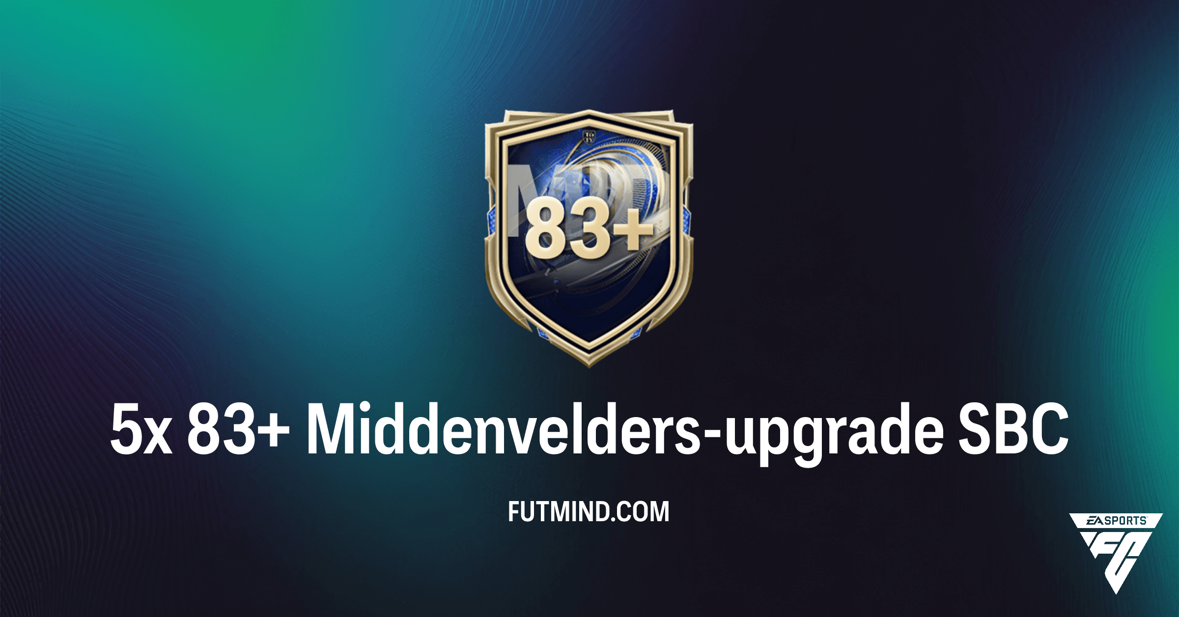 FC 26: Complete Gids voor de 5x 83+ Middenvelders-upgrade SBC – Prijs, Oplossing & Beloning