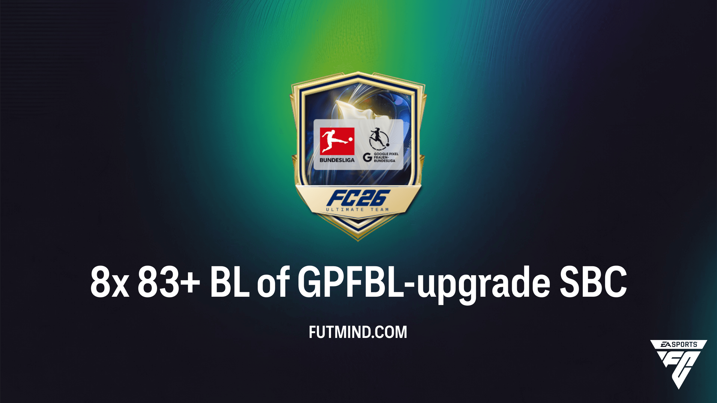 8x 83+ BL of GPFBL-upgrade SBC in FC 26: Pak de beste Bundesliga-sterren