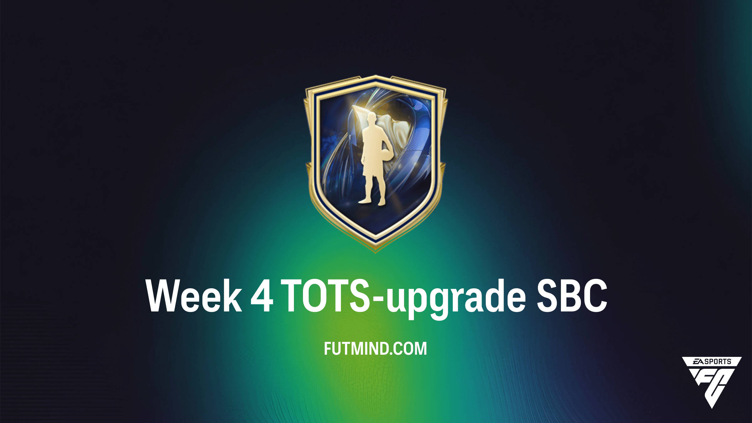 Hoe voltooi je de Week 4 TOTS-upgrade SBC in FC 26?