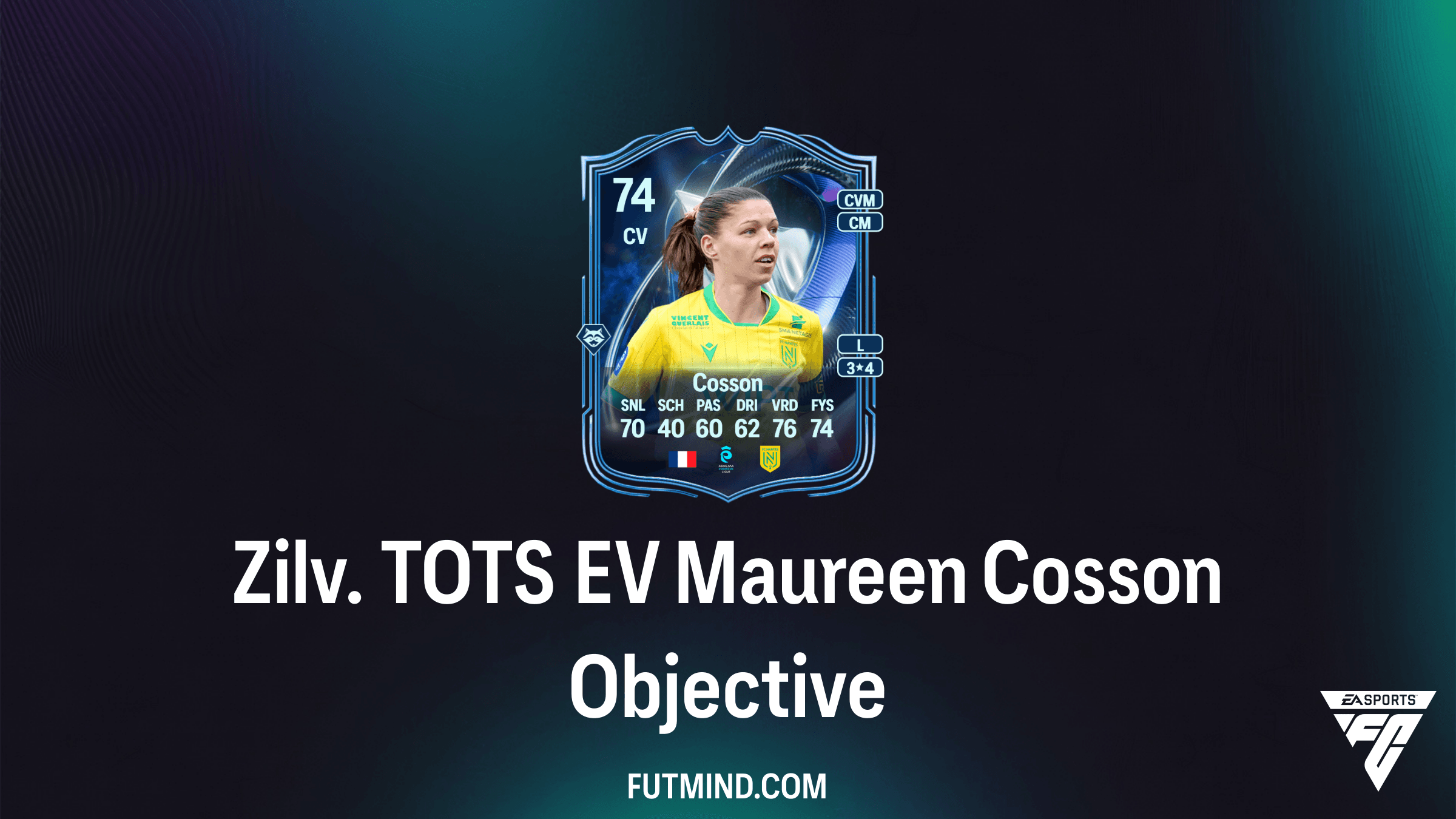 Hoe voltooi je de Zilv. TOTS EV Maureen Cosson Objective in FC 26?